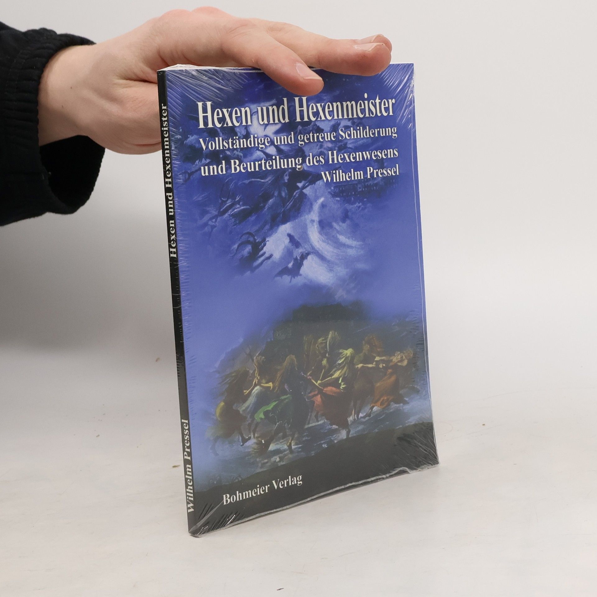 Wilhelm Pressel Hexen und Hexenmeister