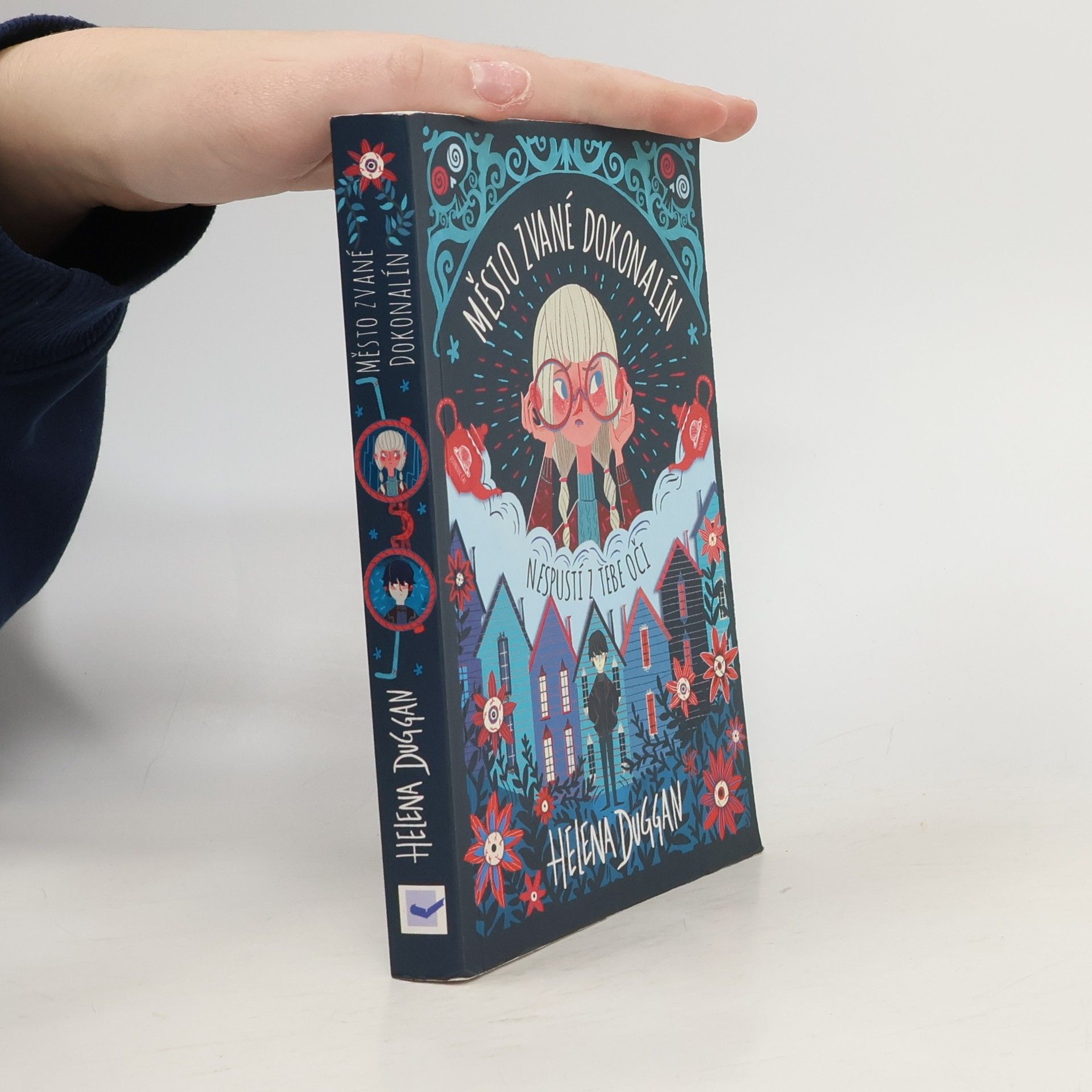 Helena Duggan Město zvané Dokonalín