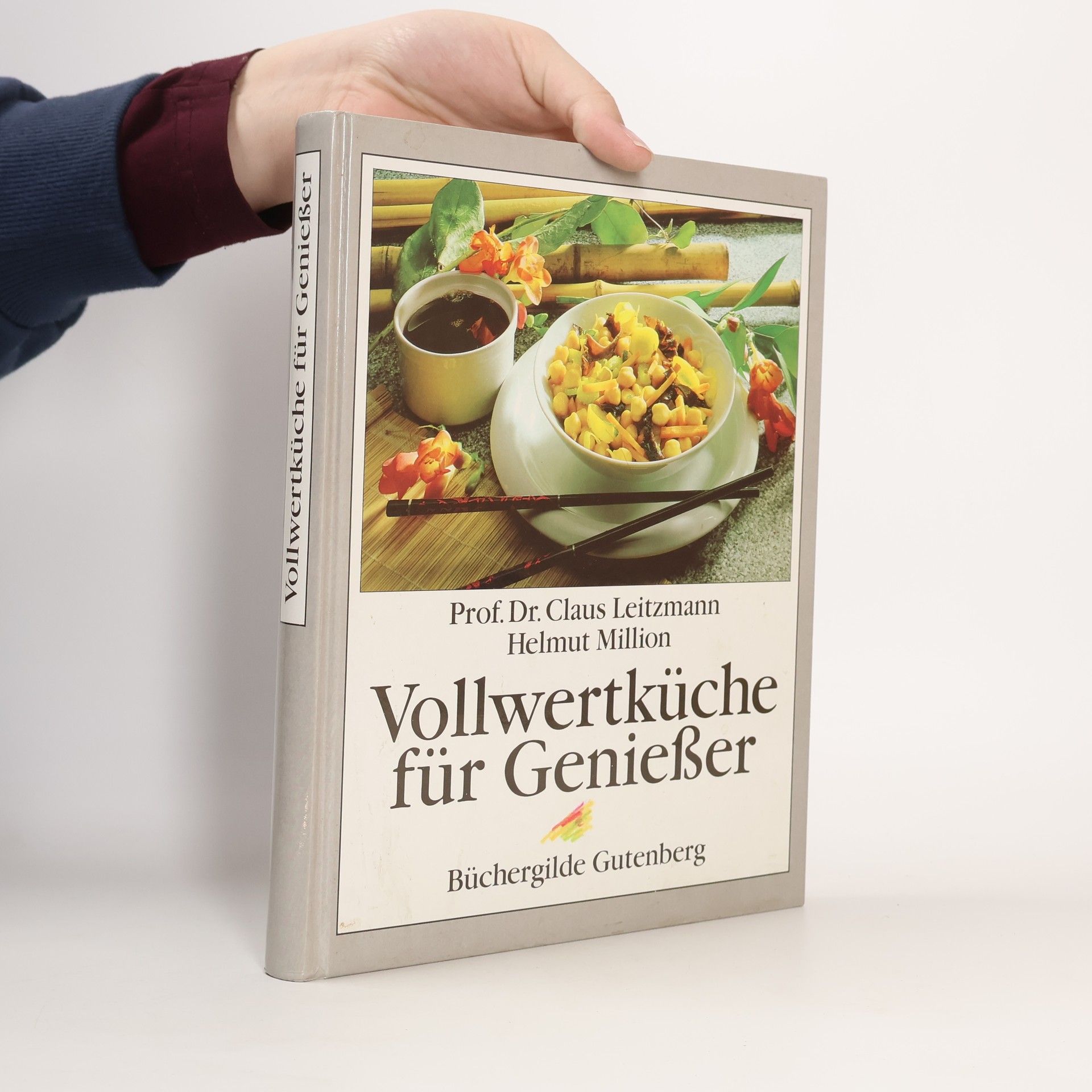 Claus Leitzmann Vollwertküche für Genießer