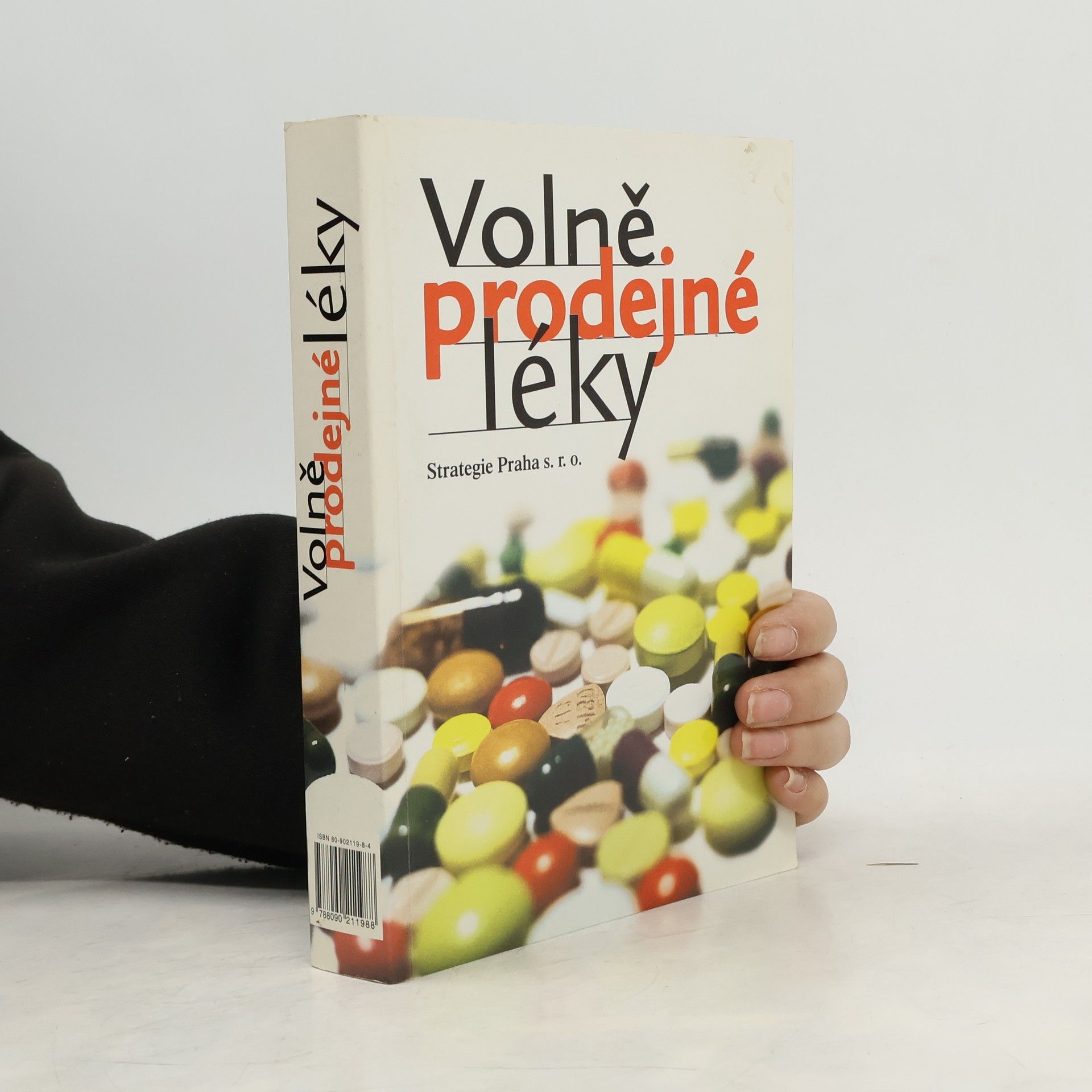 Collectif d'auteurs Volně prodejné léky