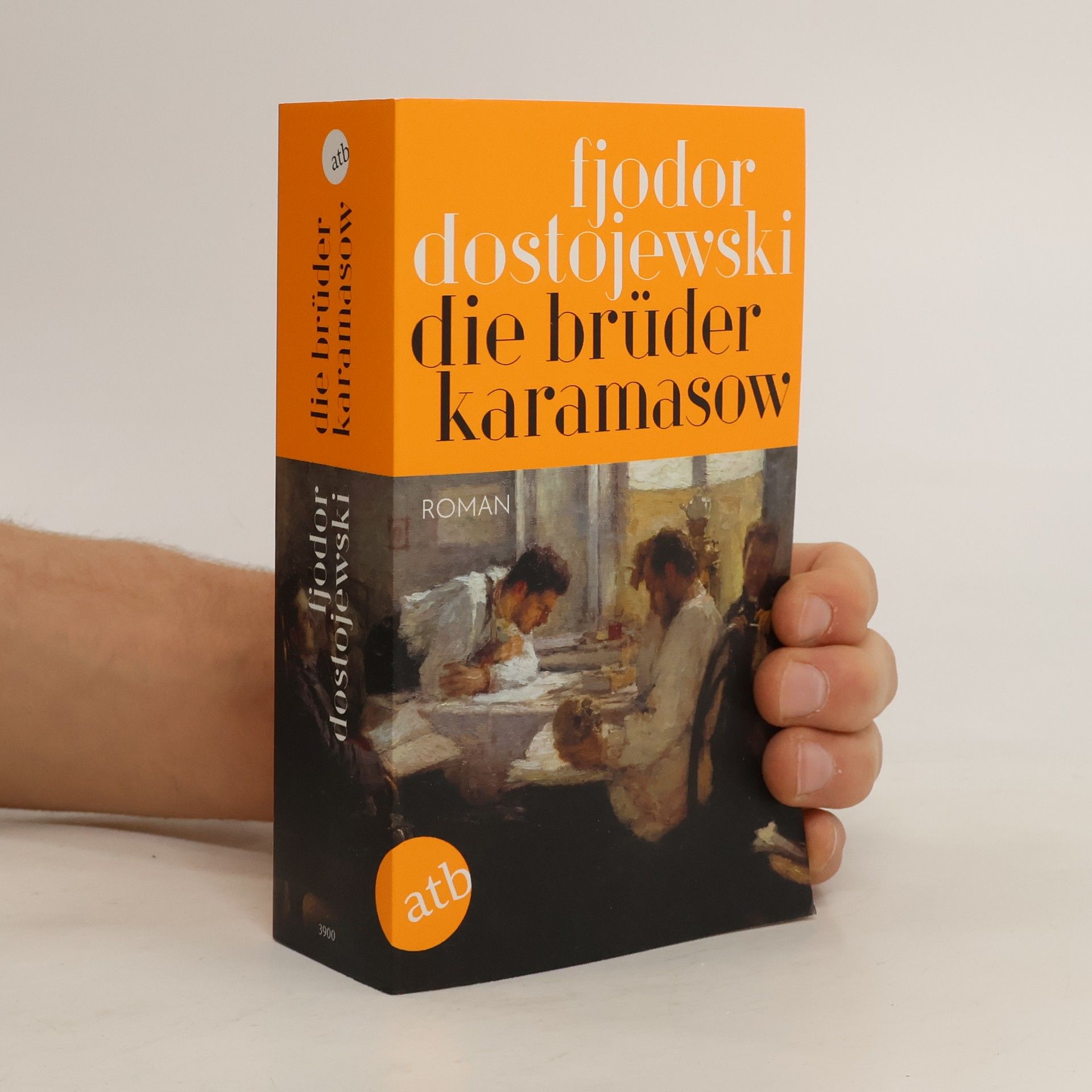 Fjodor Michajlovič Dostojevskij Die Brüder Karamasow