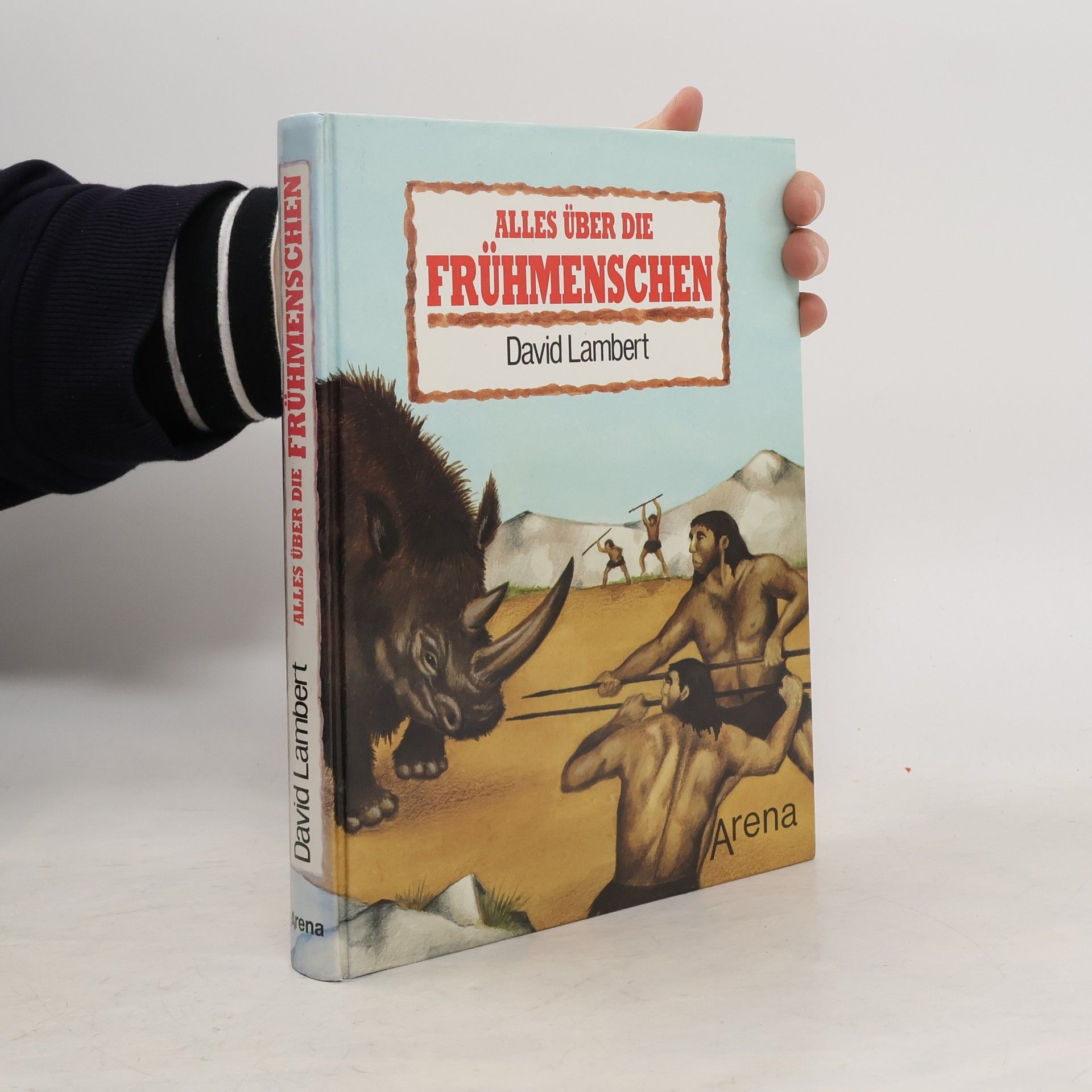 David Lambert Alles über die Frühmenschen