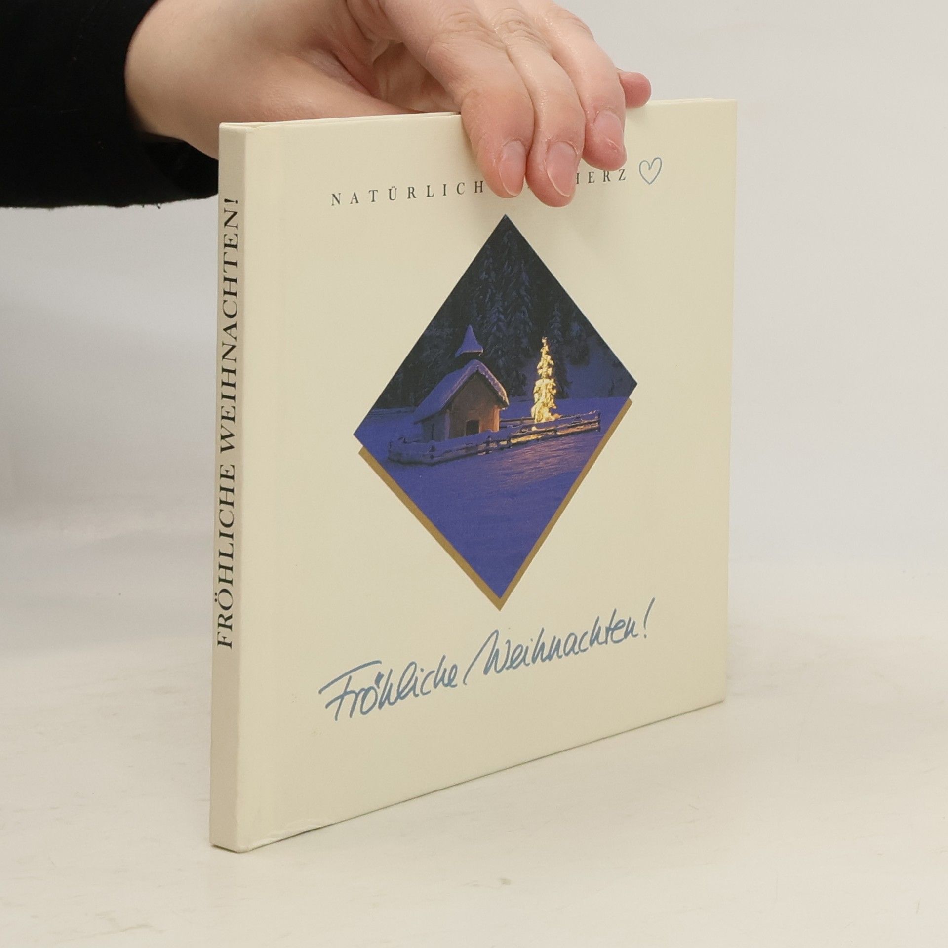 Autorenkollektiv Natürlich mit Herz: Fröhliche Weihnachten!