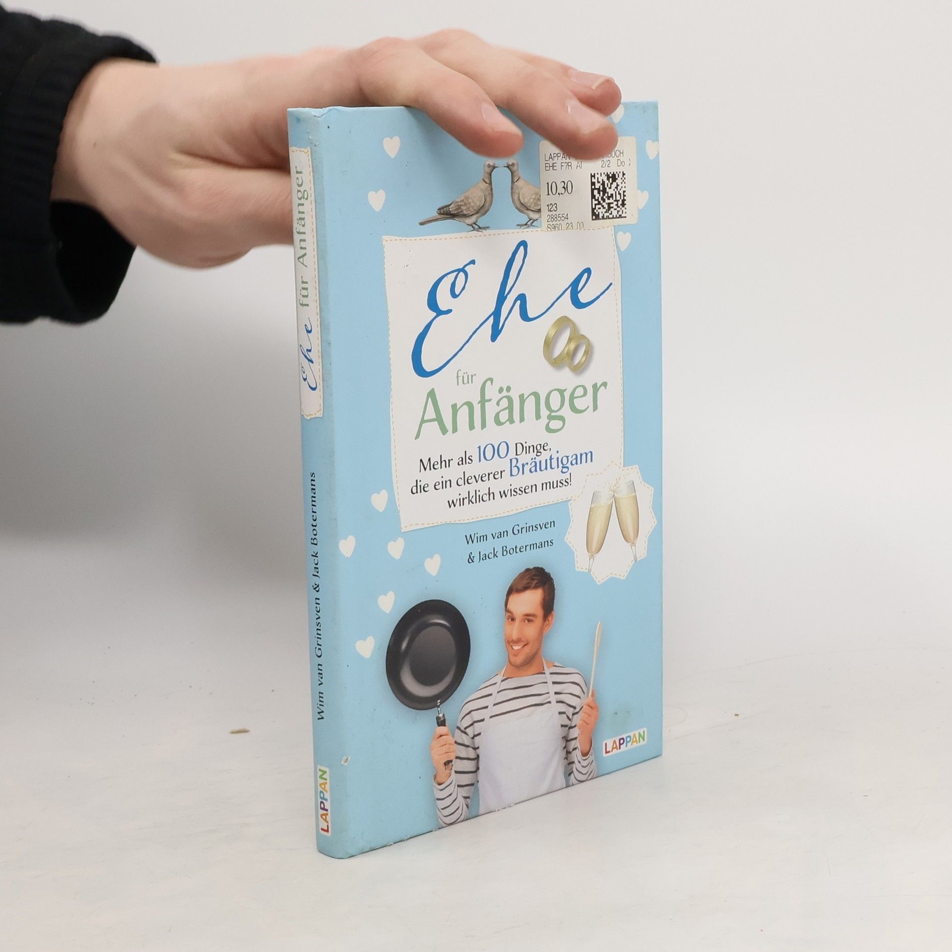 Wim van Grinsveen Ehe für Anfänger - Mehr als 100 Dinge, die ein cleverer Bräutigam wirklich wissen muss!