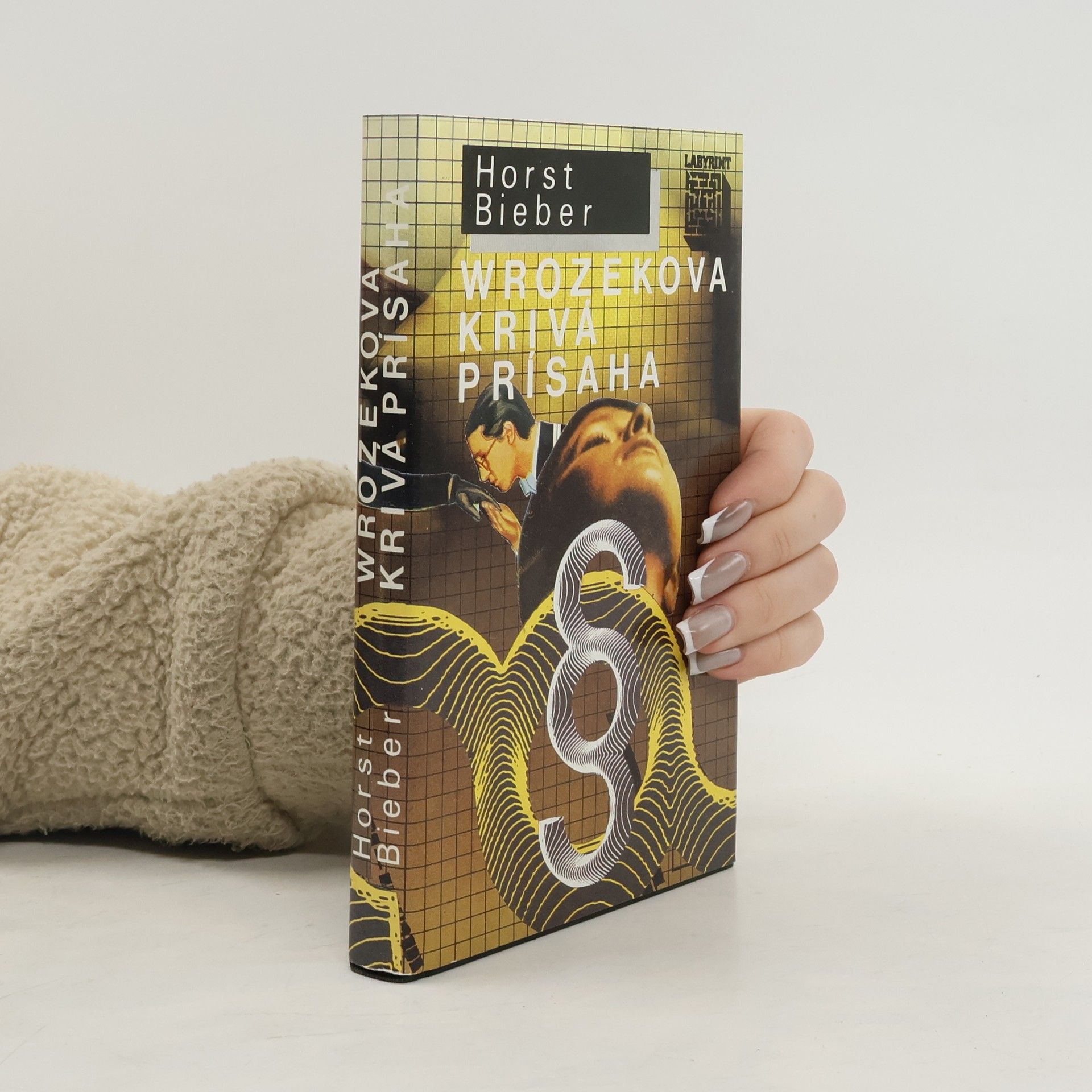 Horst Bieber Wrozekova krivá prísaha