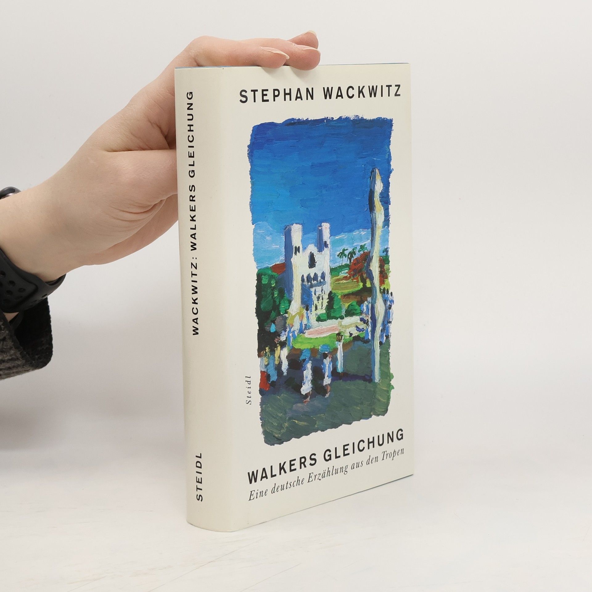 Stephan Wackwitz Walkers Gleichung