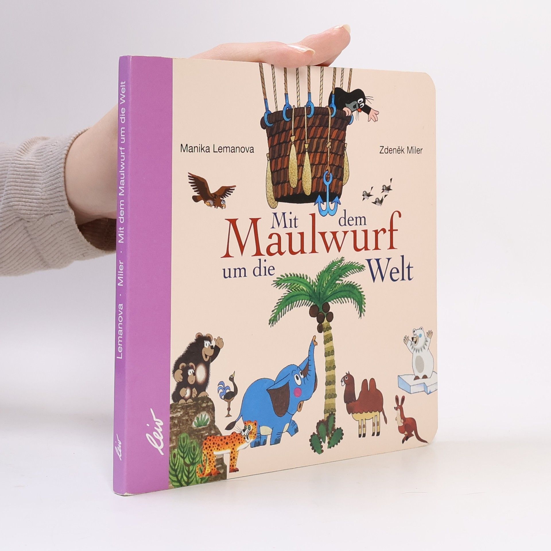 Mit dem Maulwurf um die Welt