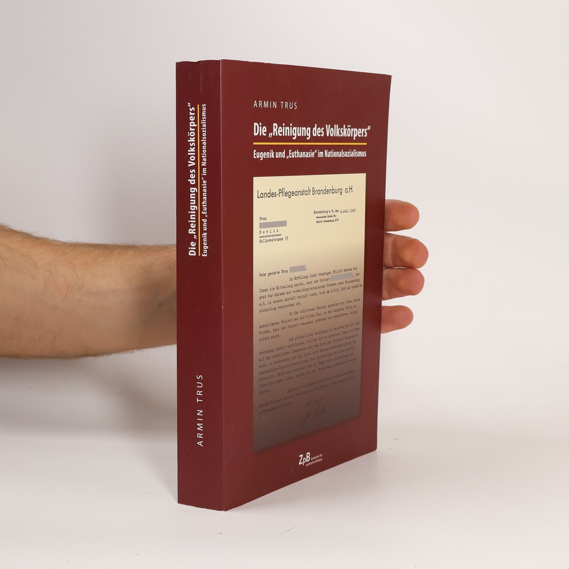 Armin Trus Die "Reinigung des Volkskörpers"