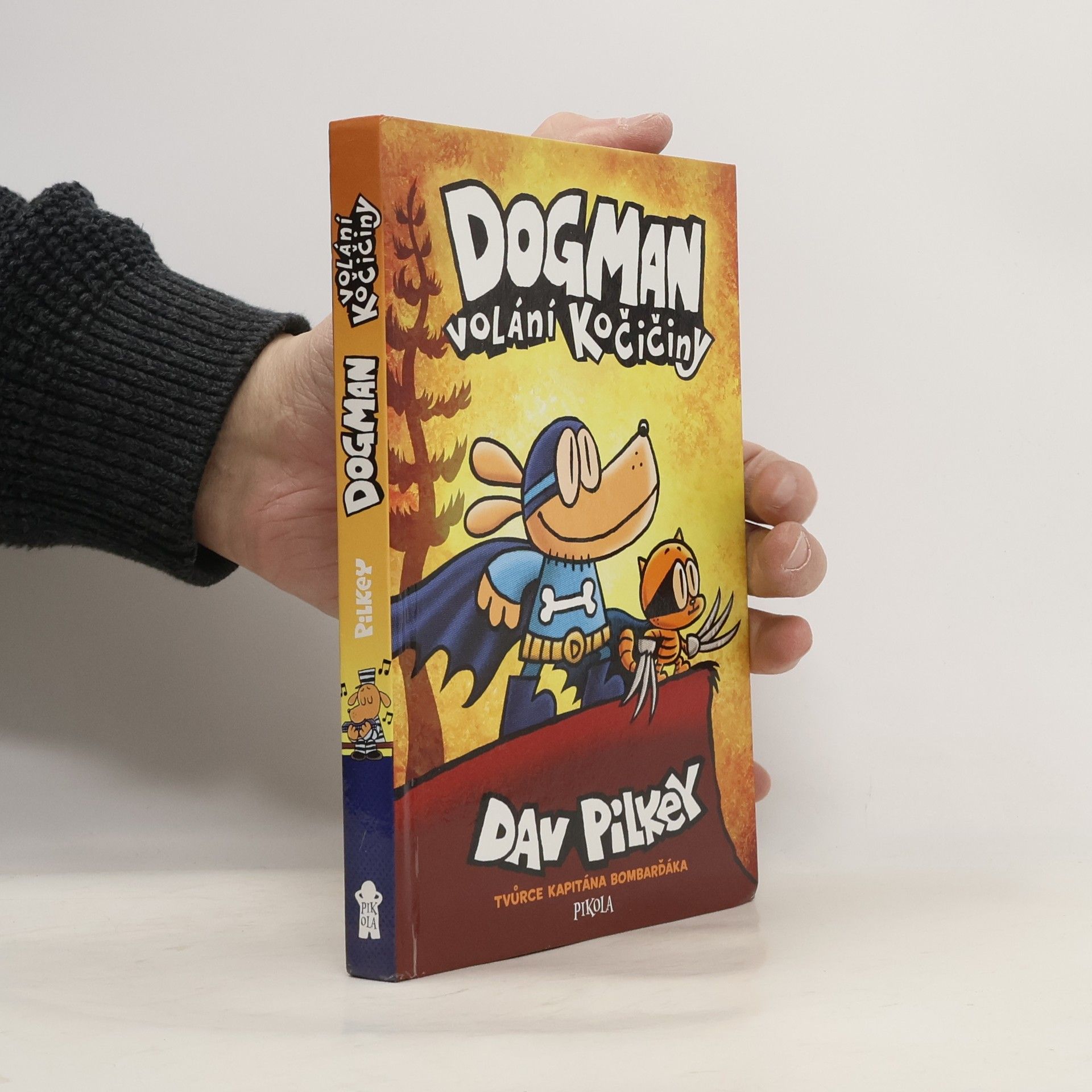 Dav Pilkey Dogman : volání kočičiny