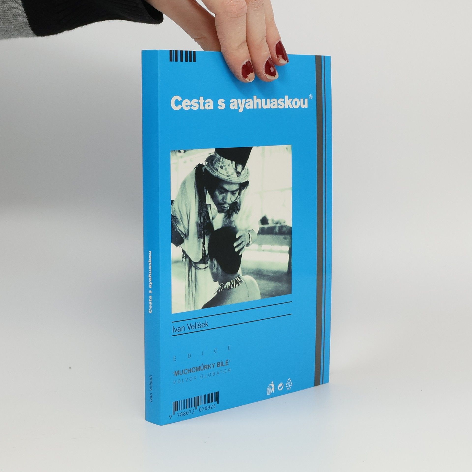Ivan Velíšek Cesta s ayahuaskou
