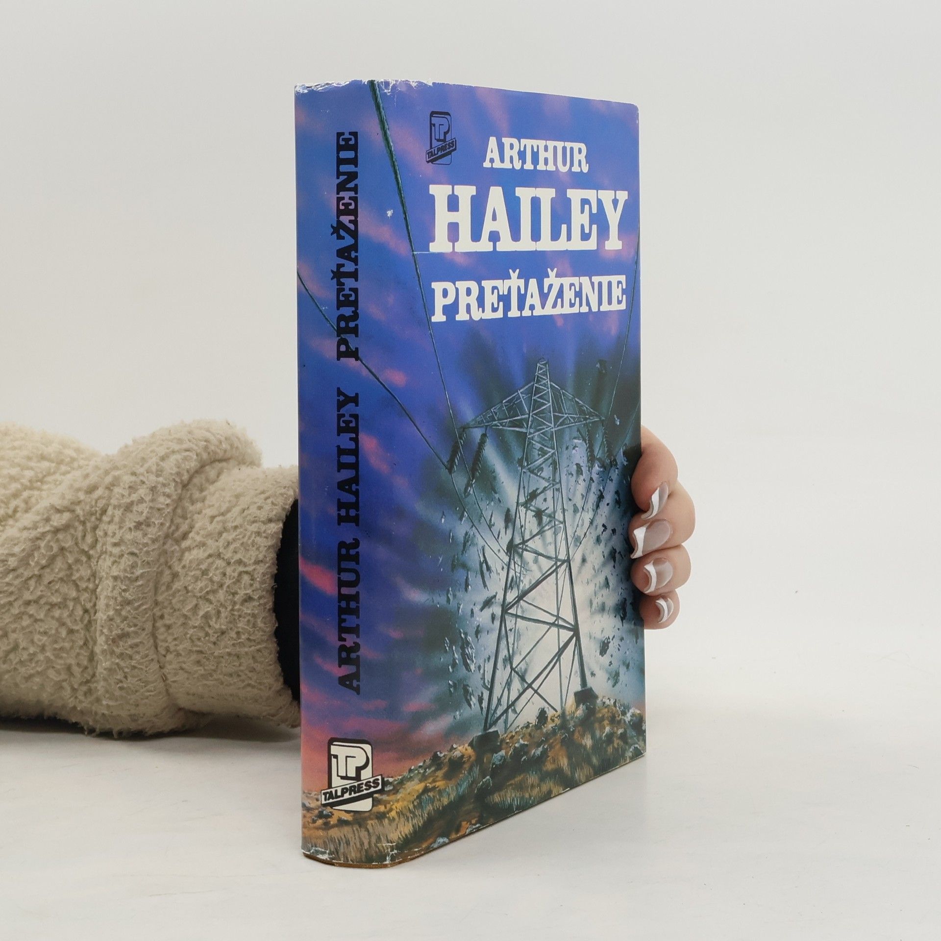 Arthur Hailey Preťaženie