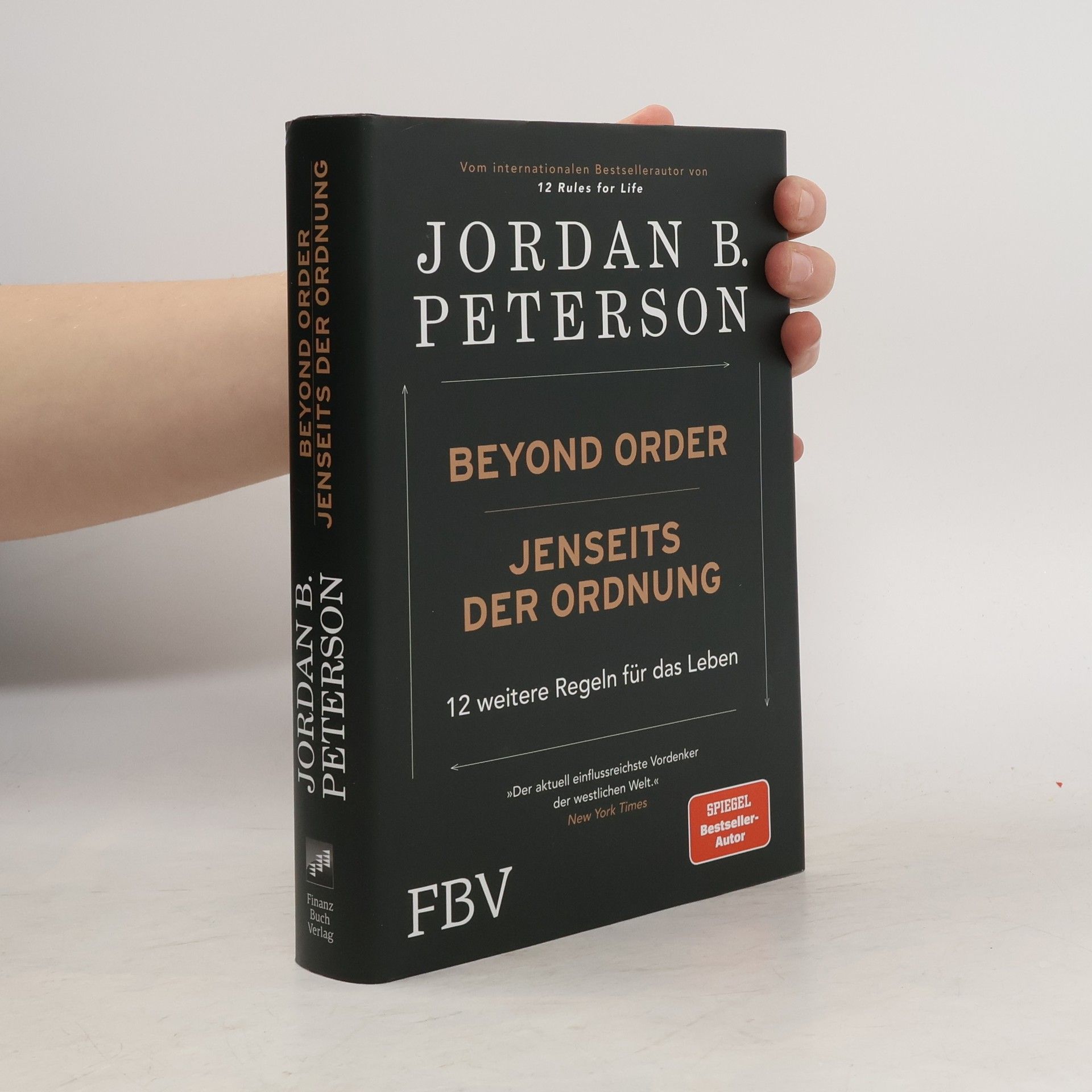 Jordan Peterson Beyond Order. Jenseits der Ordnung