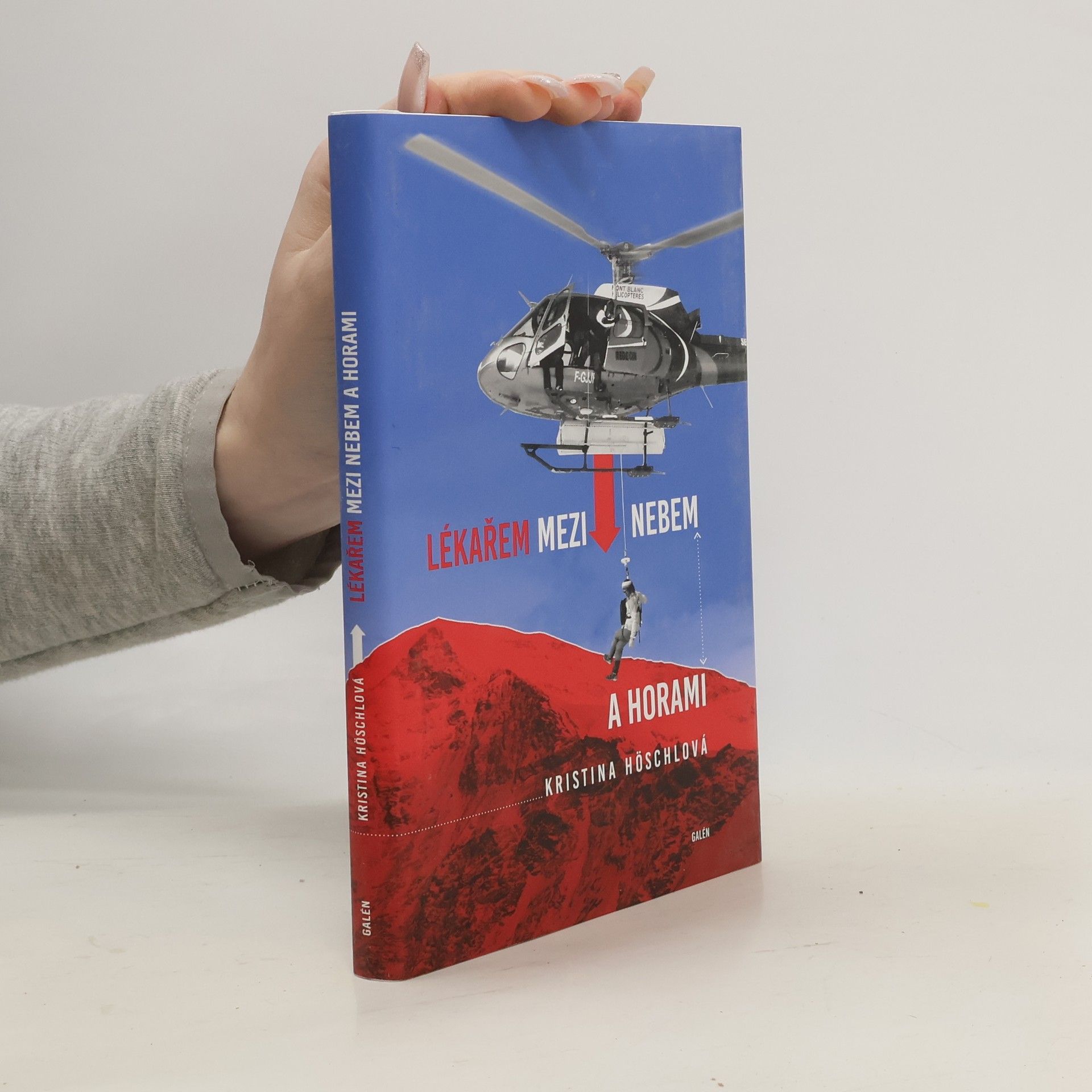 Kristina Höschlová Lékařem mezi nebem a horami