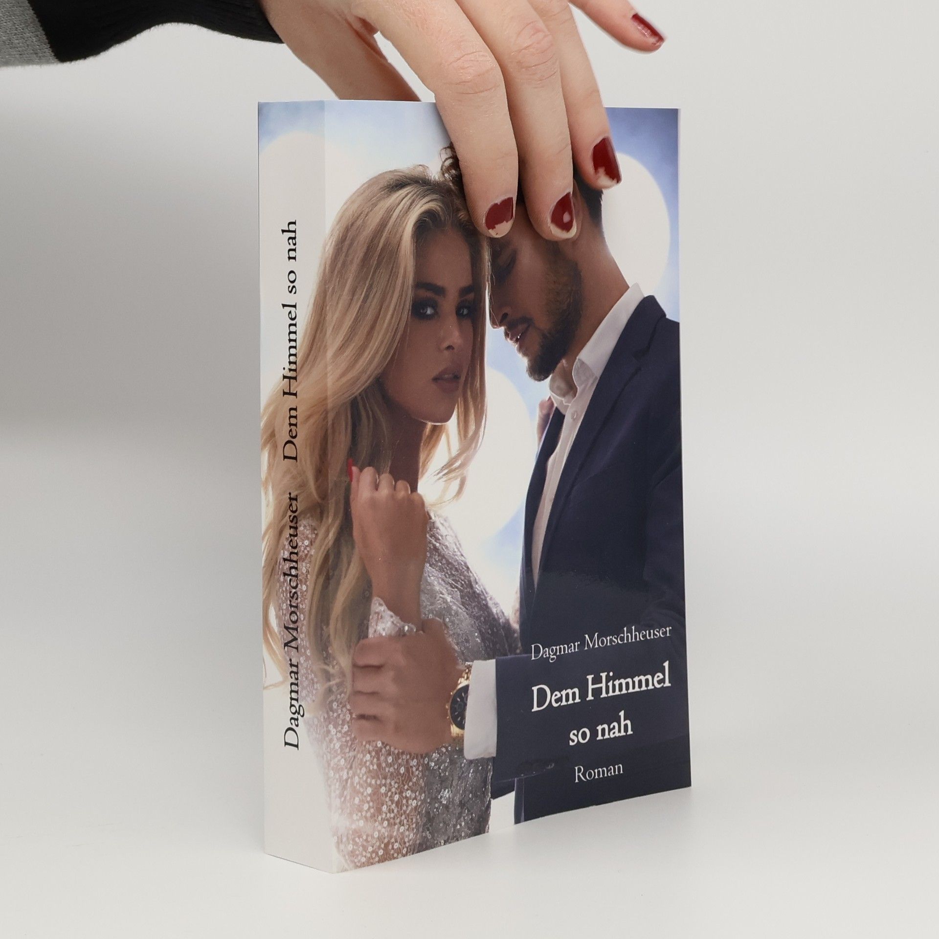 Dagmar Morschheuser Dem Himmel so nah