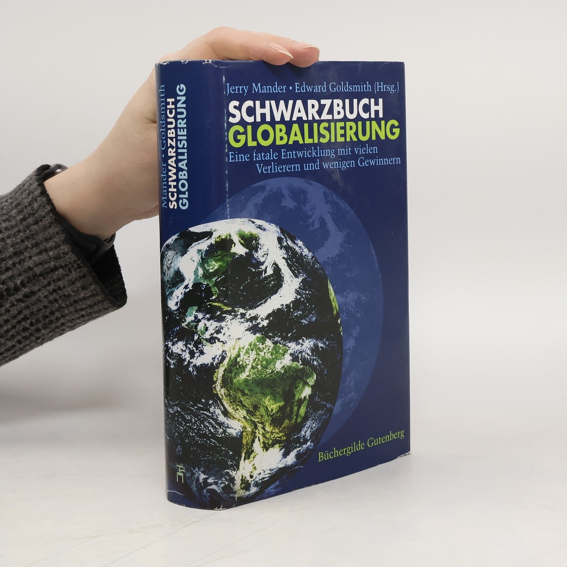 Jerry Mander Schwarzbuch Globalisierung