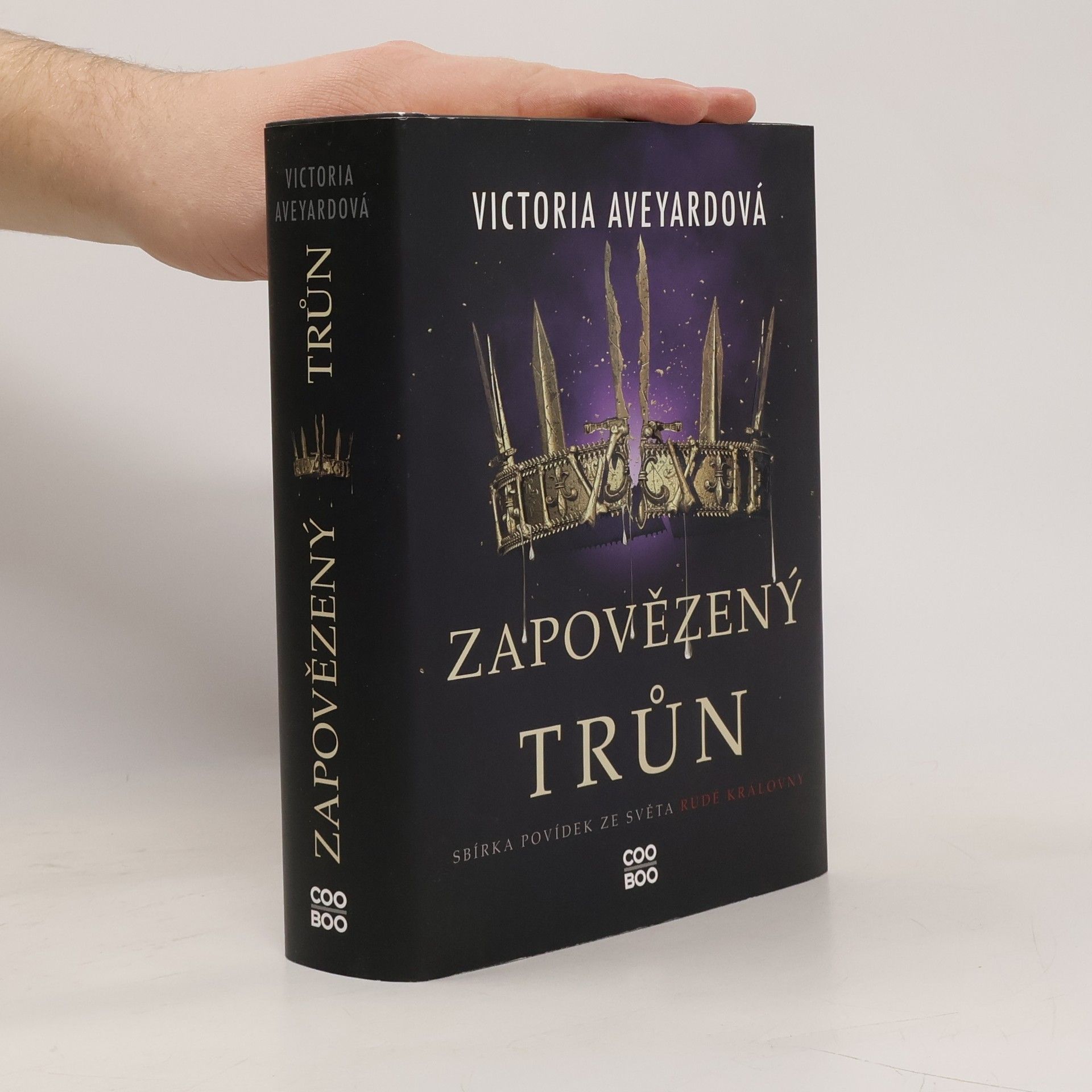 Victoria Aveyardová Zapovězený trůn : sbírka povídek ze světa Rudé královny