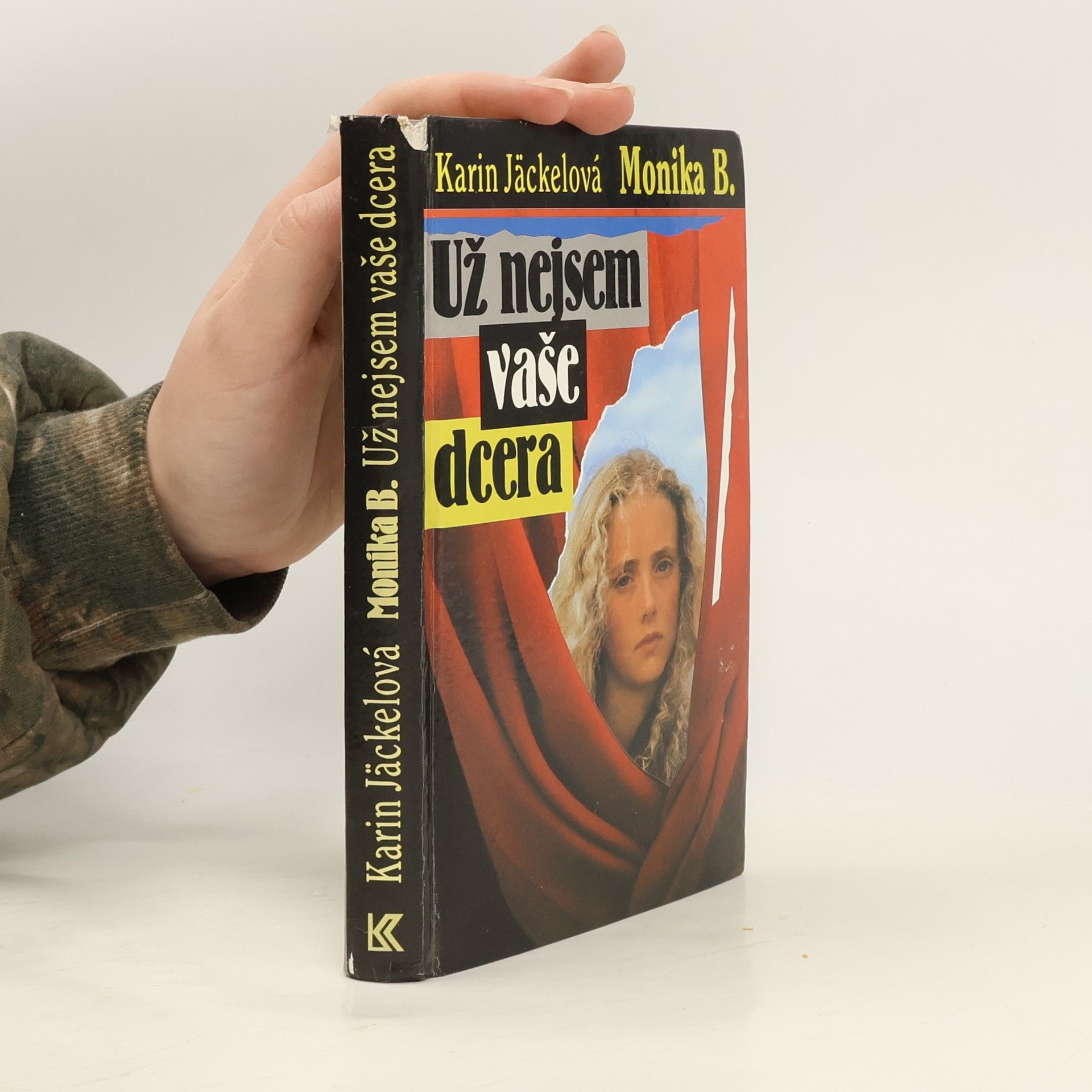 Karin Voss Už nejsem vaše dcera