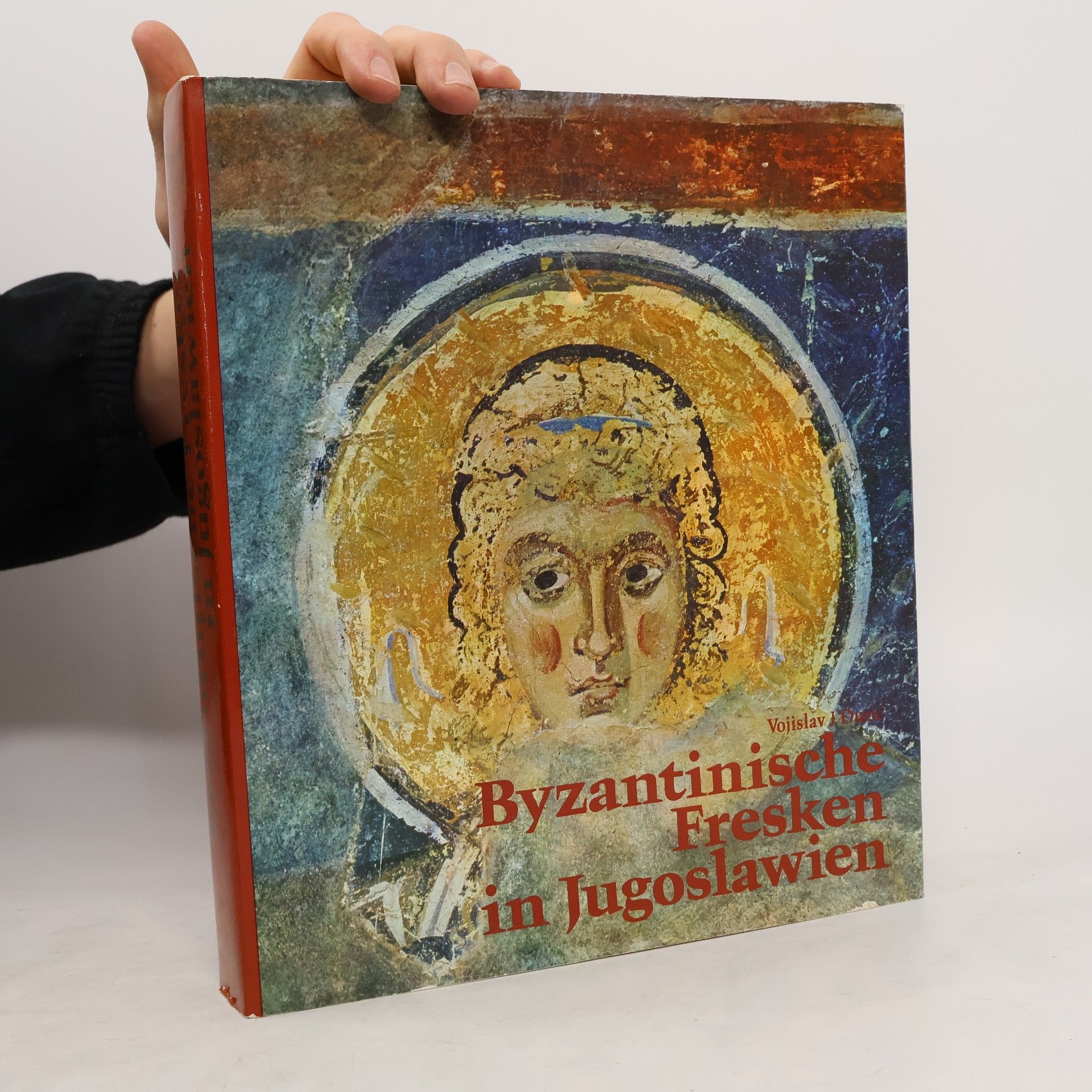 Vojislav J. Đuric Byzantinische Fresken in Jugoslawien