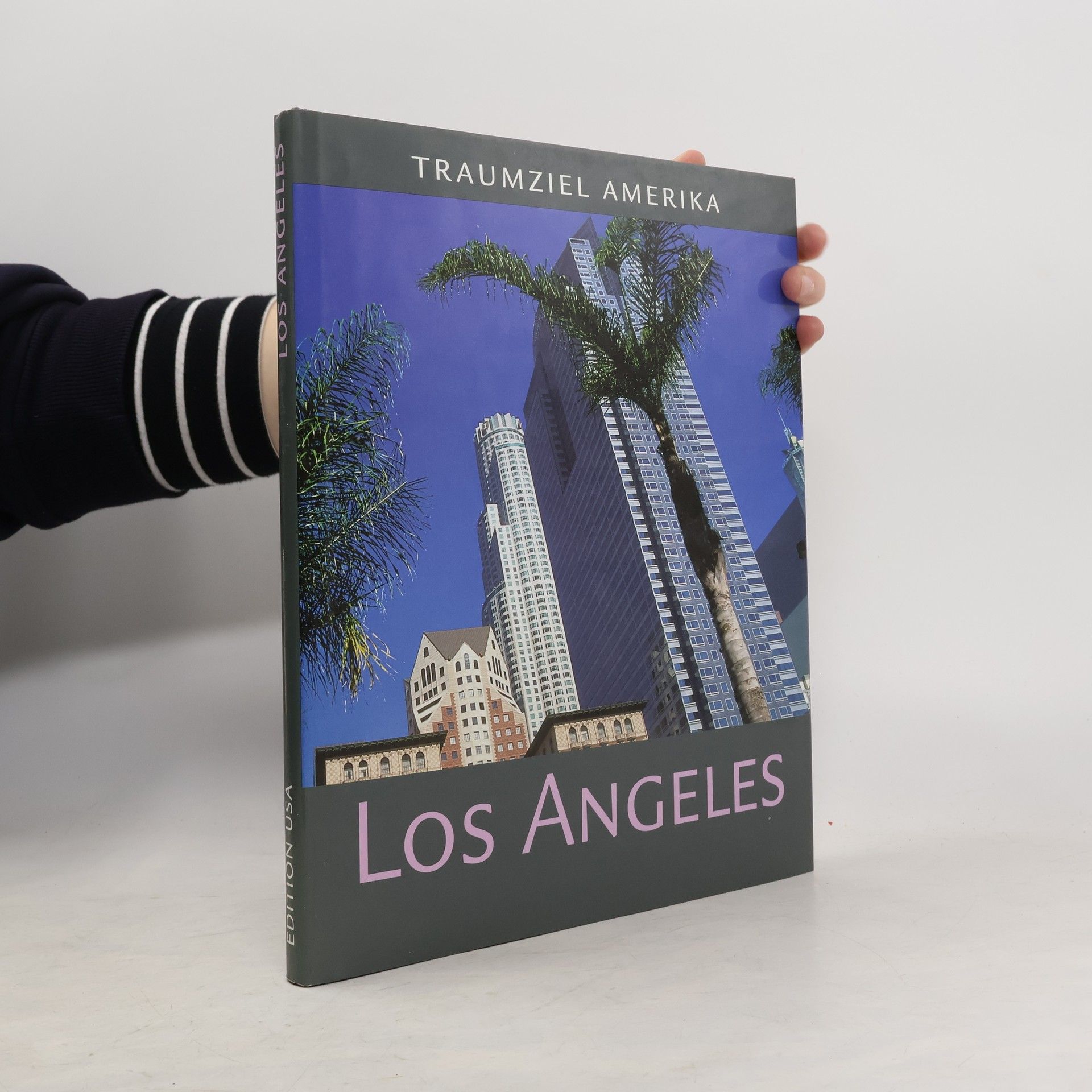 Various authors Traumziel Amerika: Los Angeles