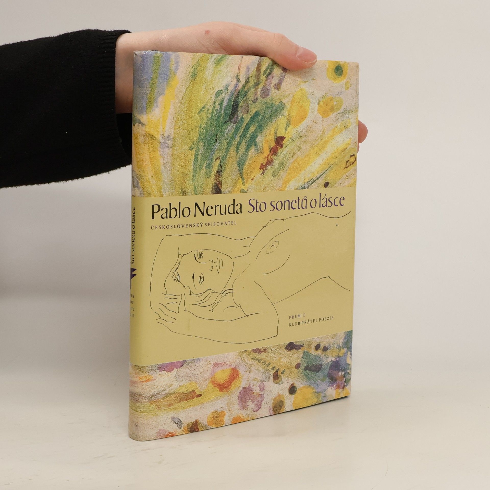 Pablo Neruda Sto sonetů o lásce