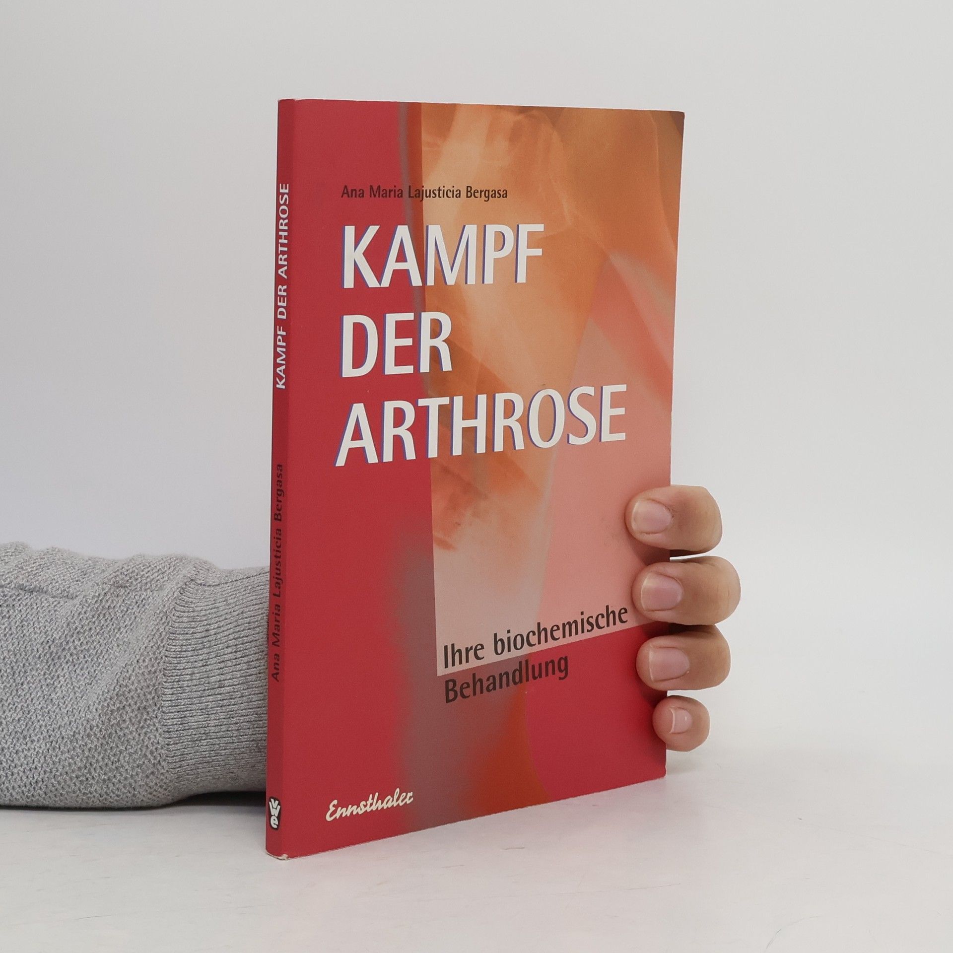 Ana Mari a. Lajusticia Bergasa Kampf der Arthrose