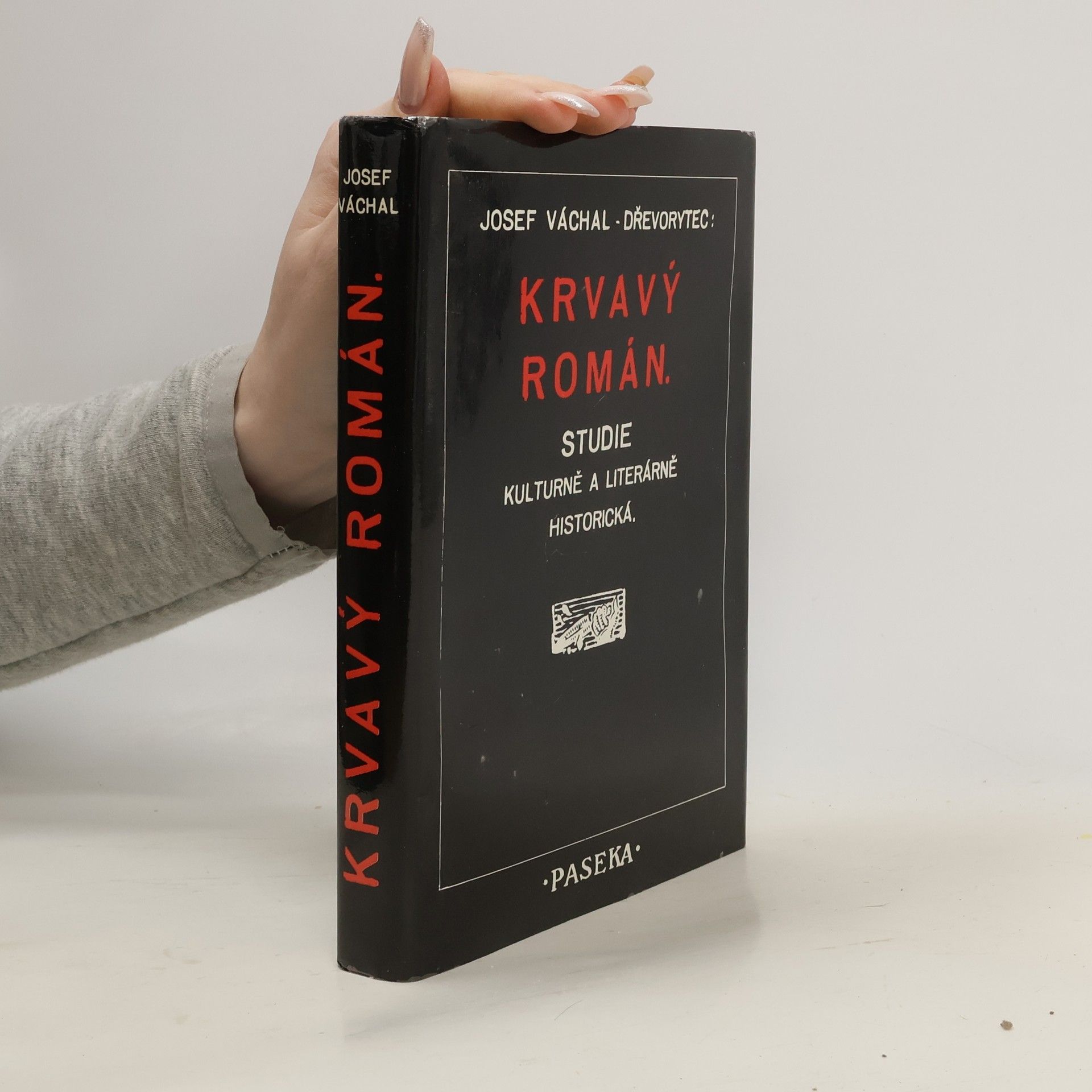 Josef Váchal Krvavý román