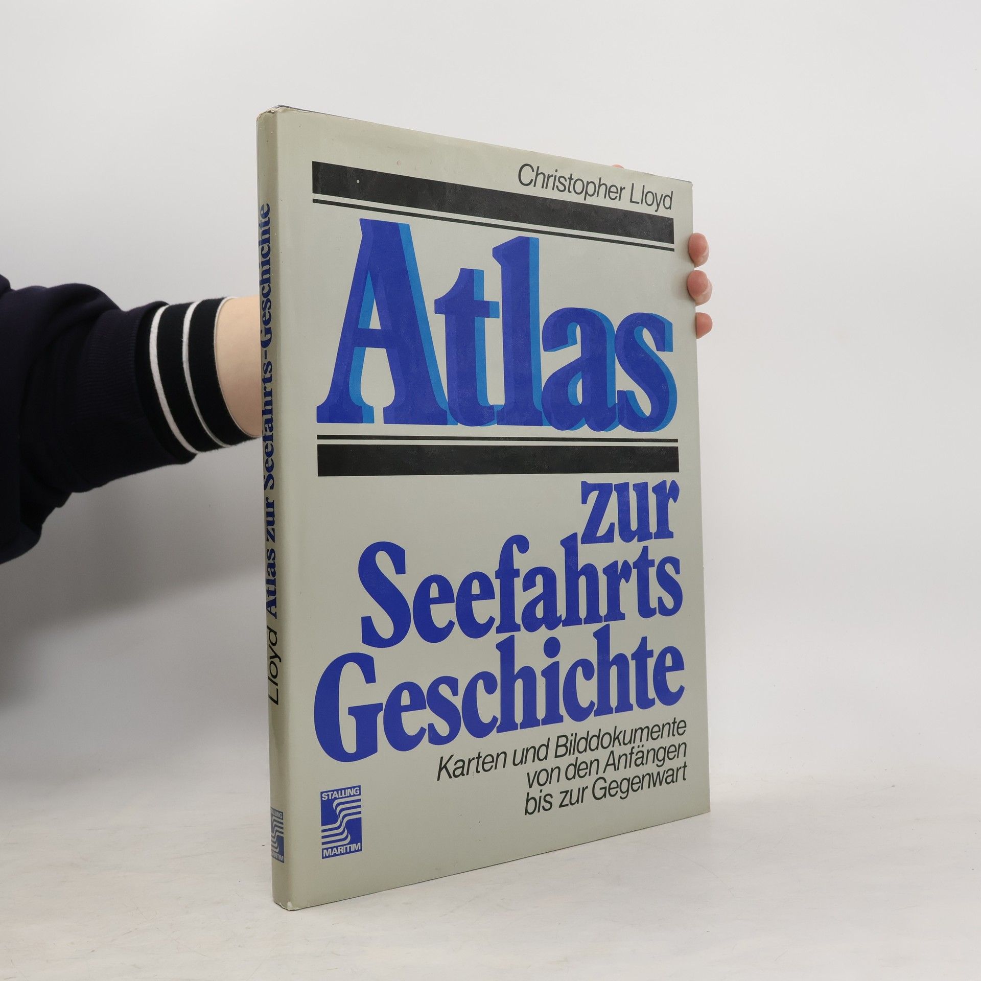 Christopher Lloyd Atlas zur Seefahrtsgeschichte