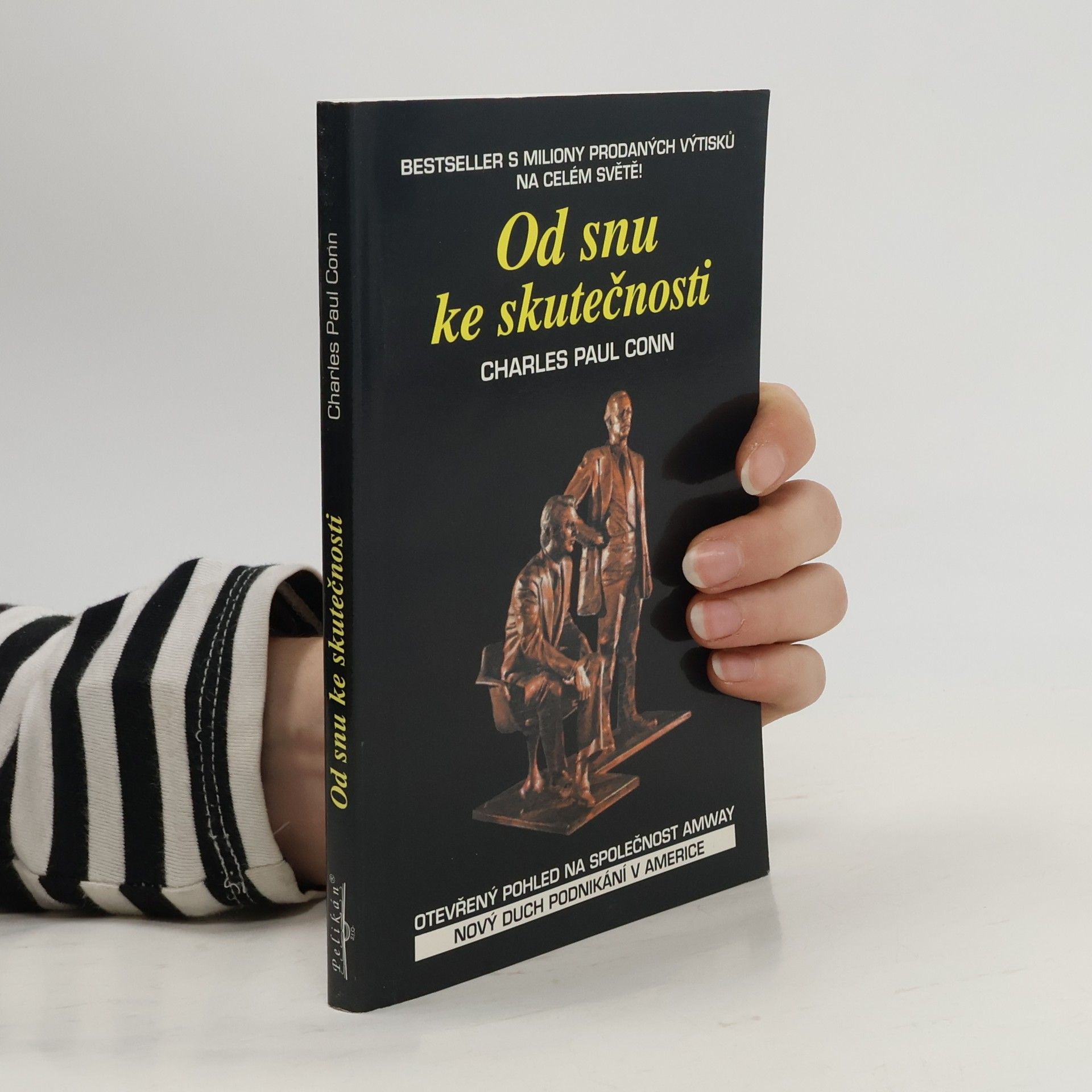 Od snu ke skutečnosti