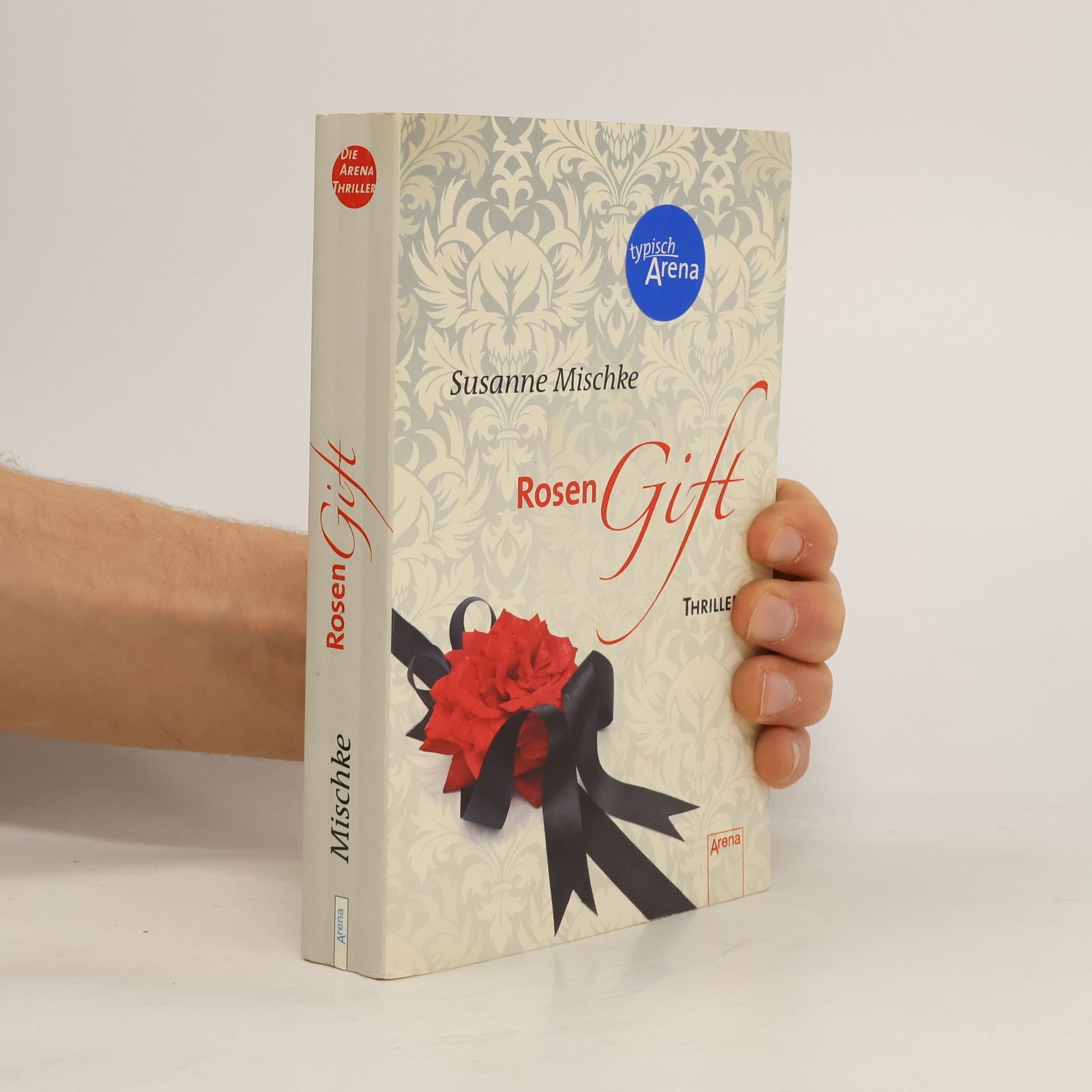 Susanne Mischke Rosen Gift