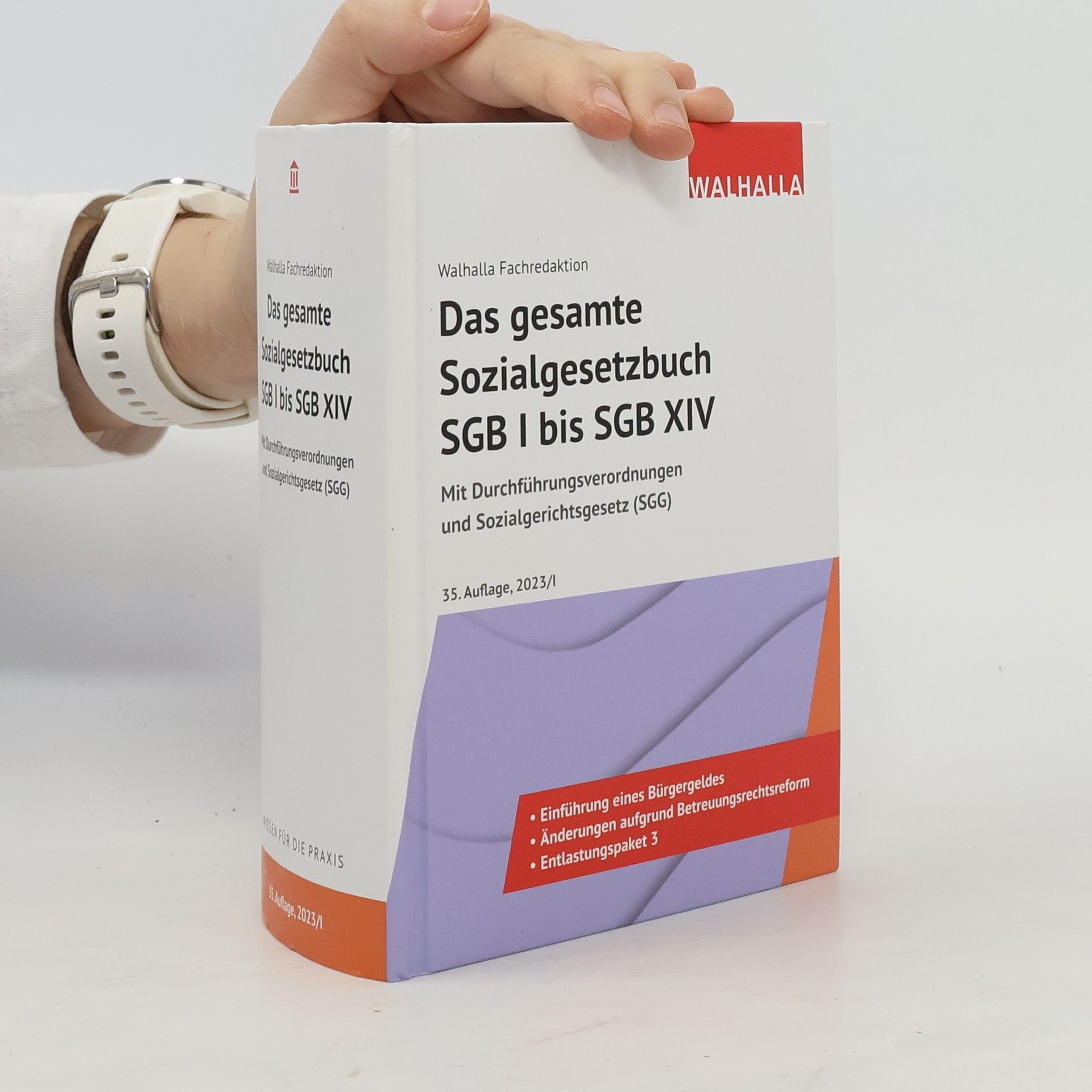Walhalla Walhalla Fachredaktion Das gesamte Sozialgesetzbuch SGB I bis SGB XIV