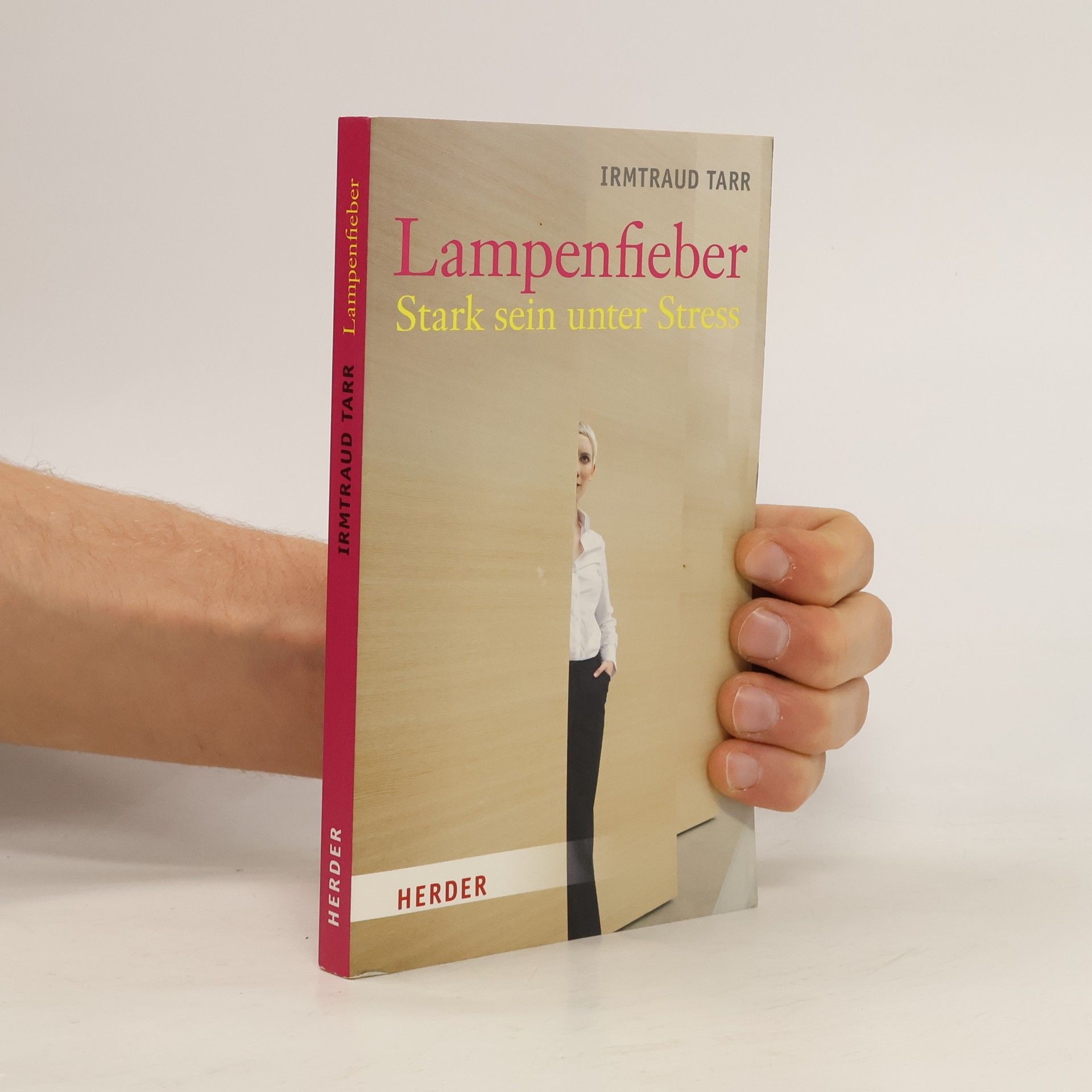 Irmtraud Tarr Lampenfieber