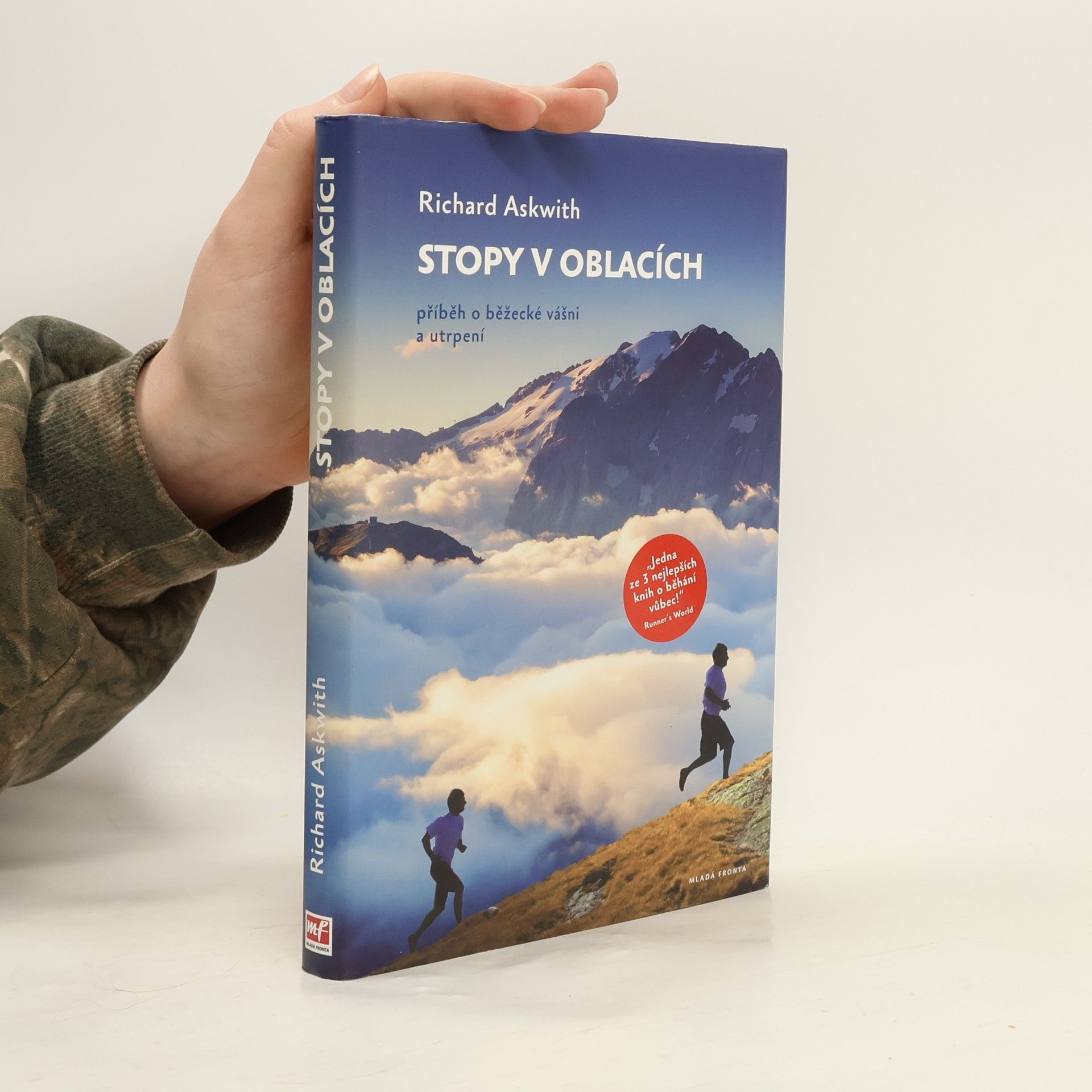 Richard Askwith Stopy v oblacích: Příběh o běžecké vášni a utrpení