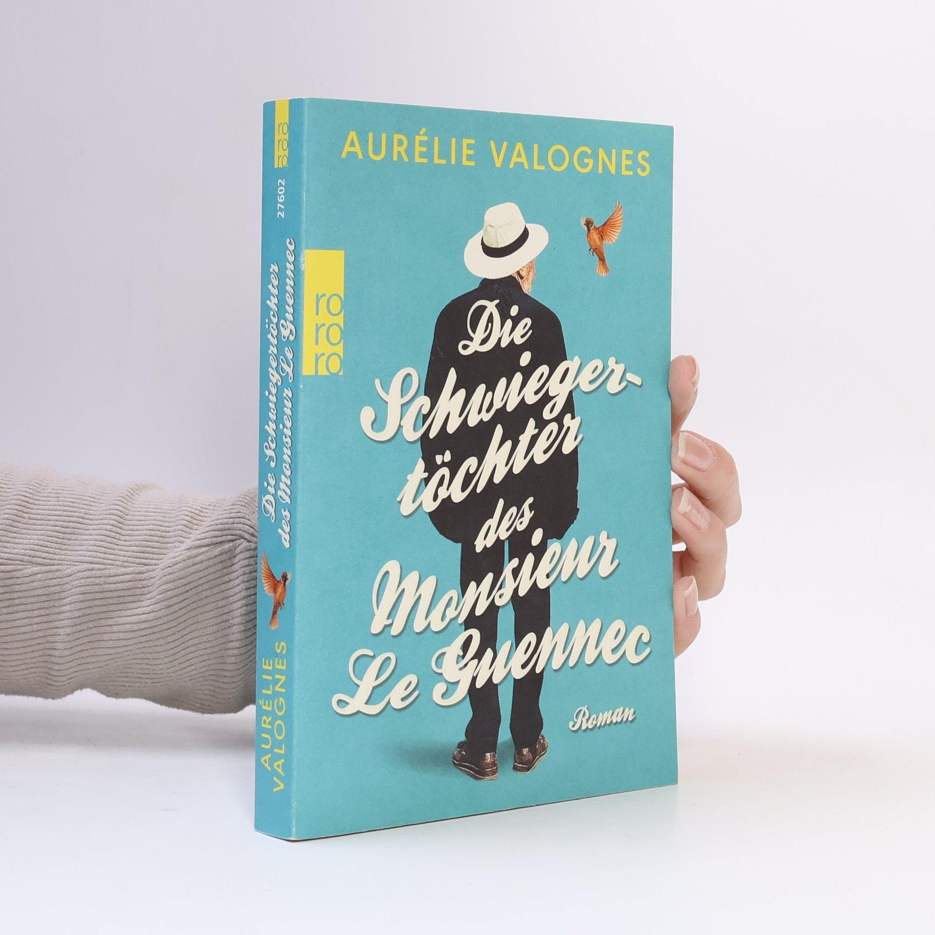 Aurélie Valognes Die Schwiegertöchter des Monsieur Le Guennec