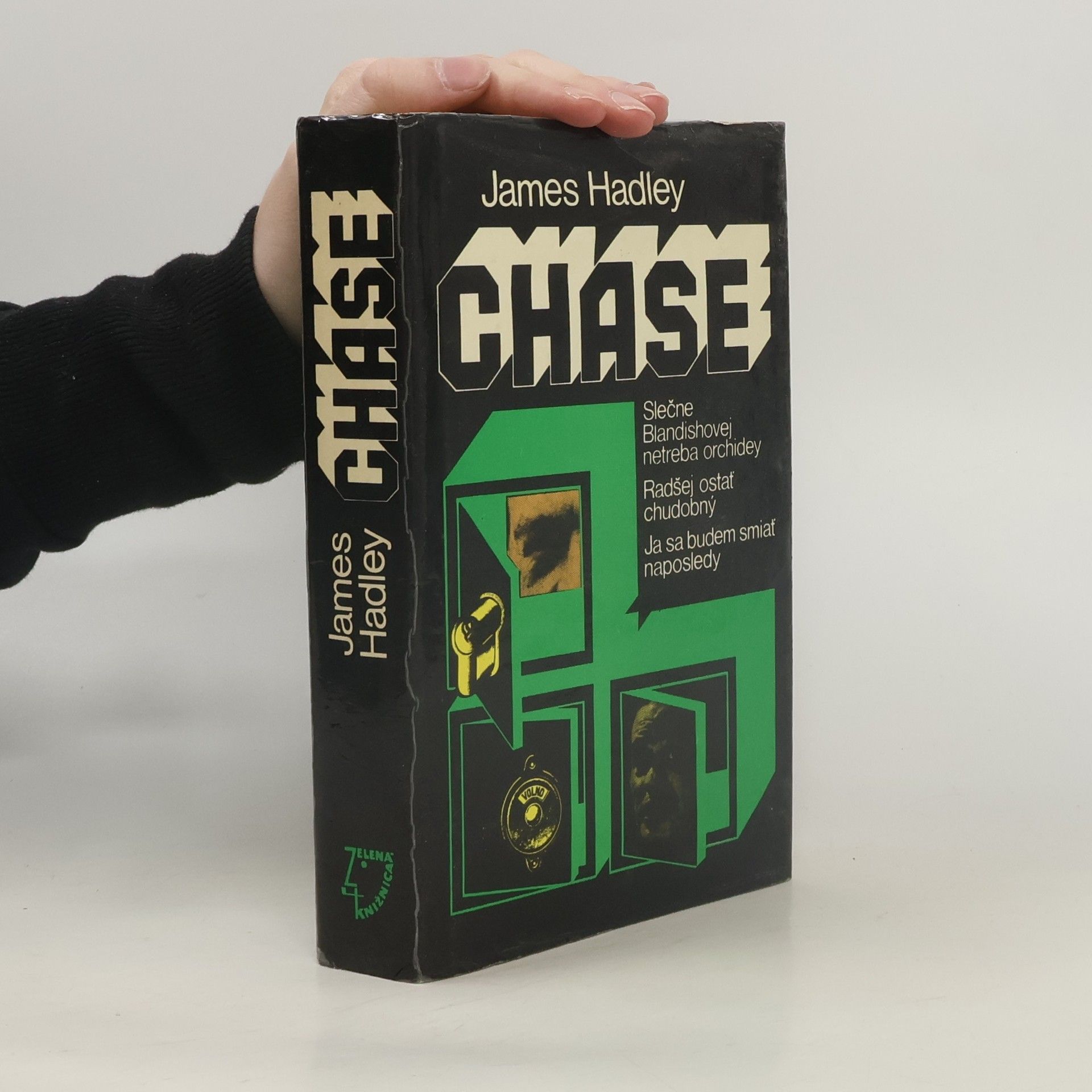 Slečne Blandishovej netreba orchidey. Radšej ostať chudobný. Ja sa budem smiať naposledy