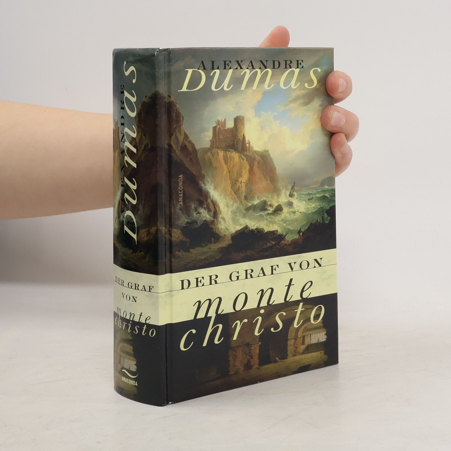Alexandre Dumas starší Der Graf von Monte Christo