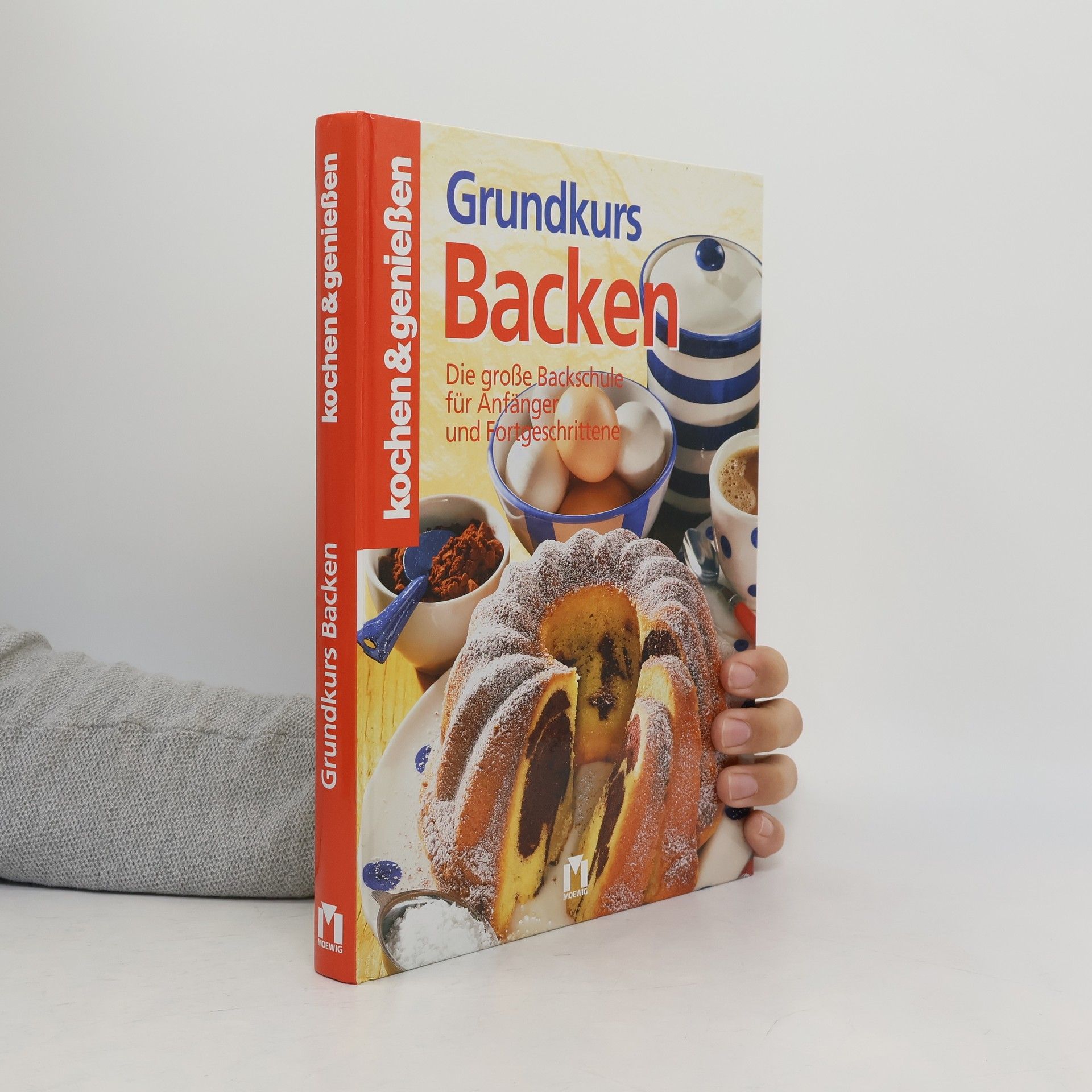Kochen & Genießen: Grundkurs Backen