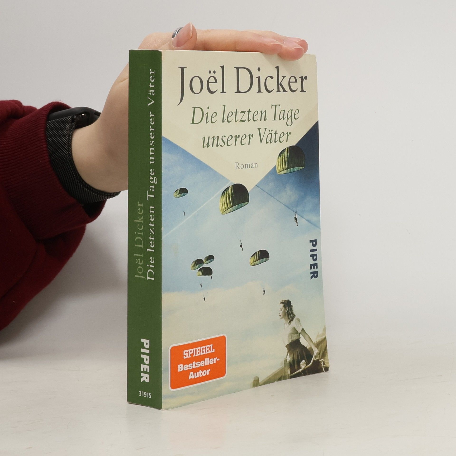 Joël Dicker Die letzten Tage unserer Väter