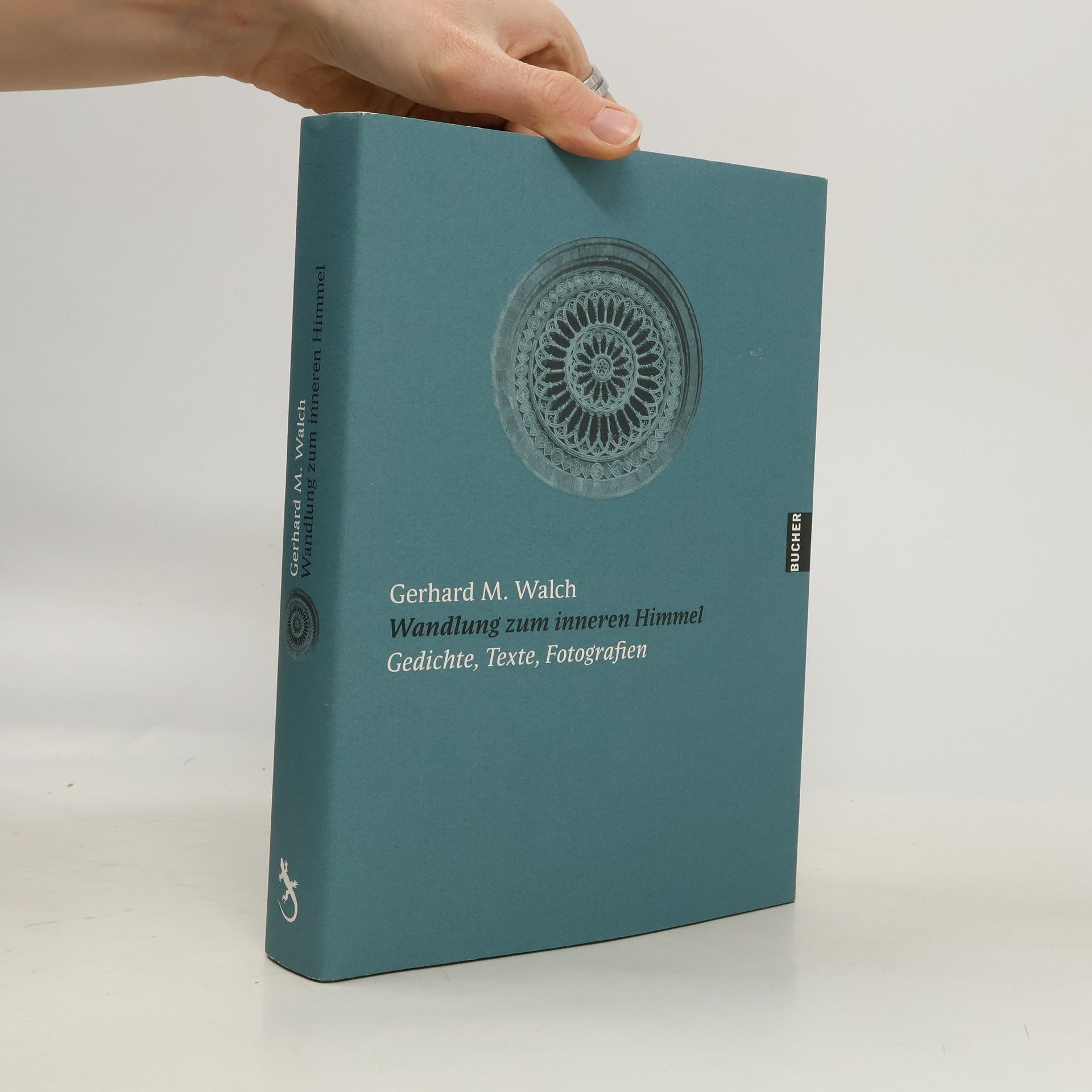 Gerhard M. Walch Wandlung zum inneren Himmel