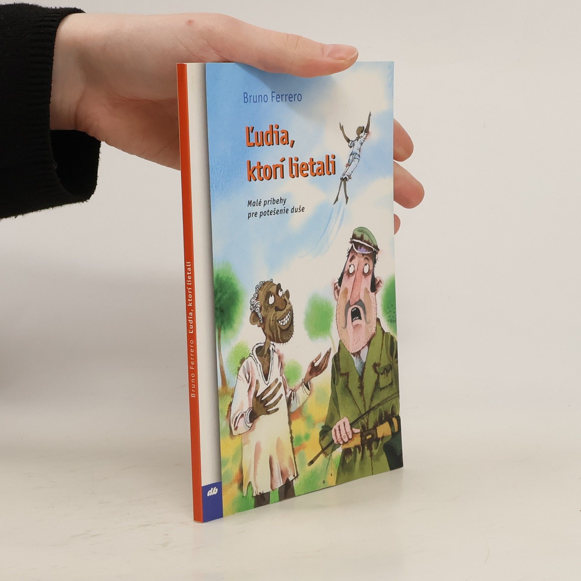 Bruno Ferrero L'udia, ktorí lietali