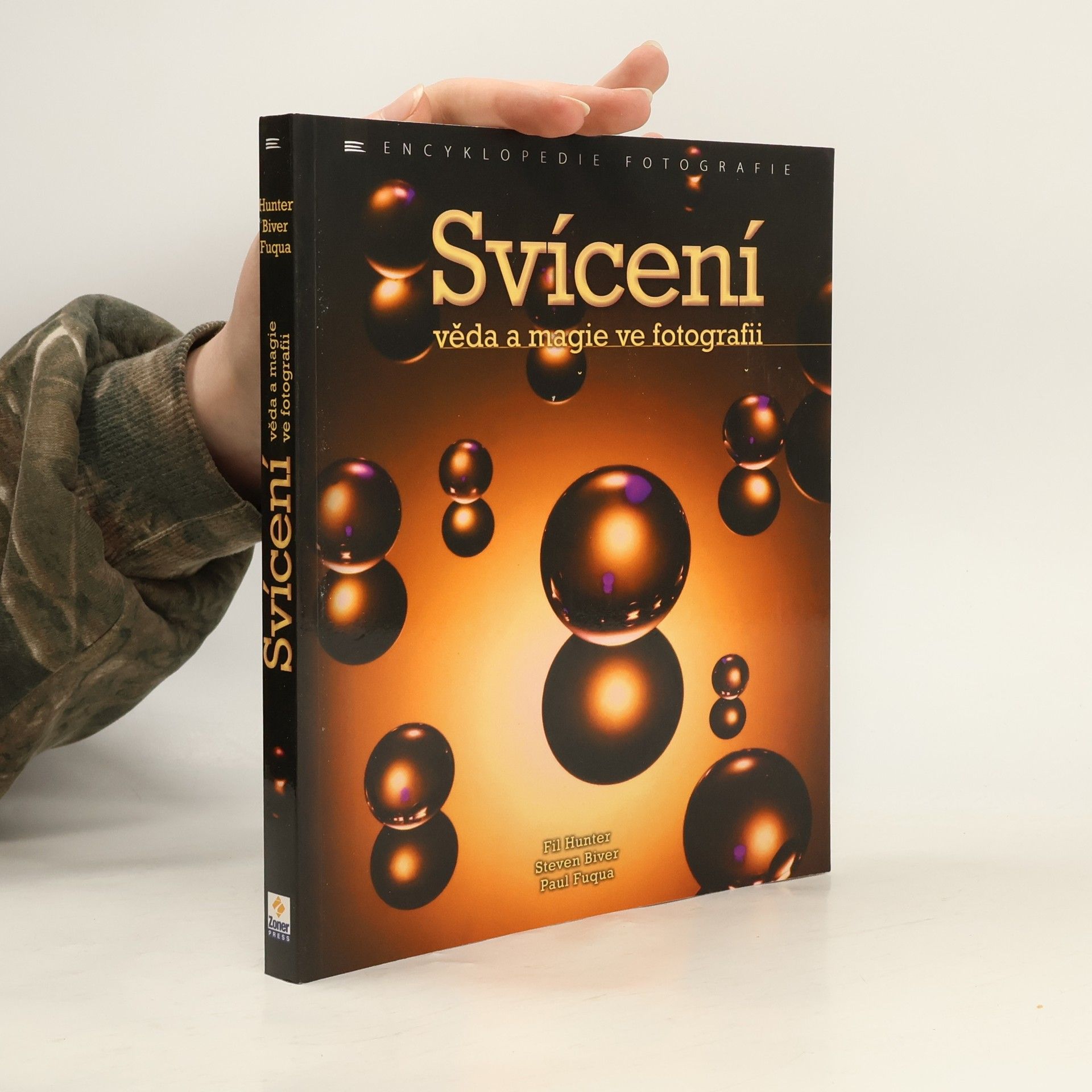 Svícení : věda a magie ve fotografii