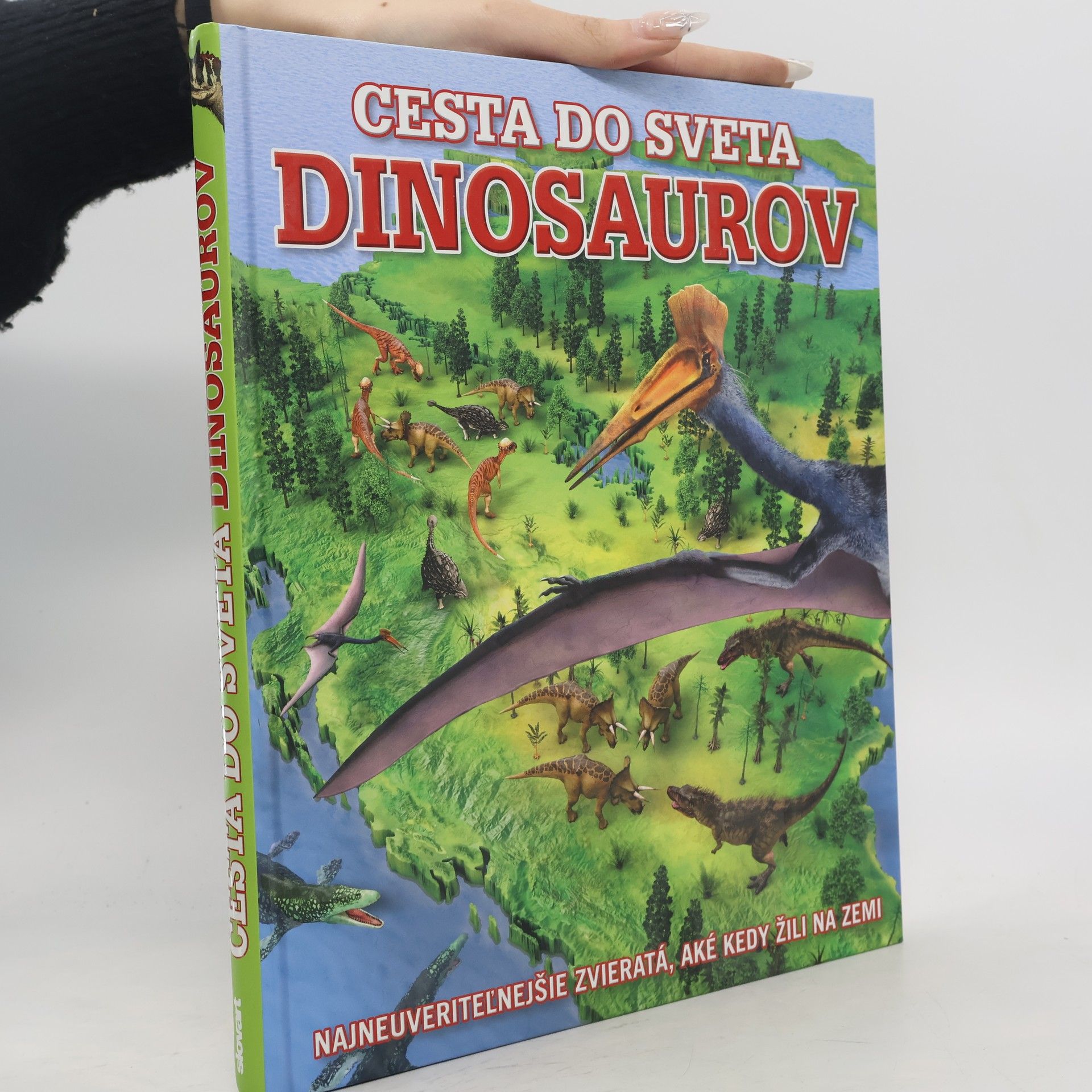 Autorenkollektiv Cesta do sveta dinosaurov a iné praveké zvieratá