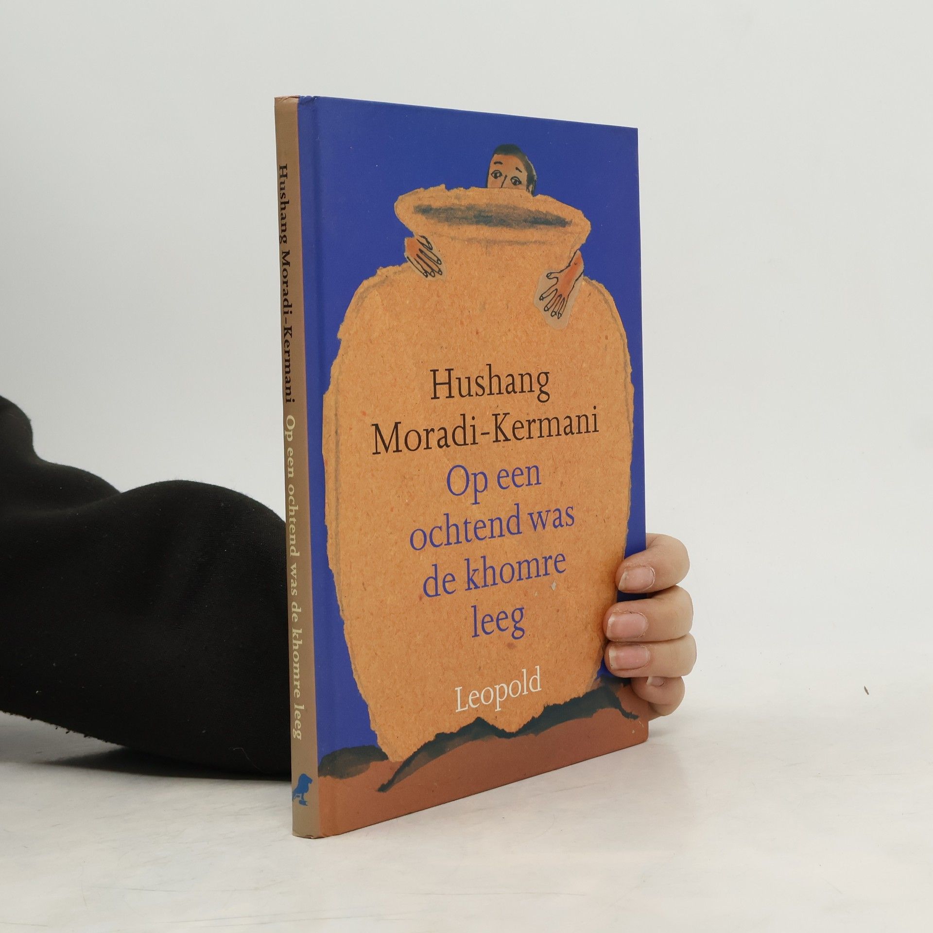 Hushang Moradi-Kermani Op een ochtend was de khomre leeg