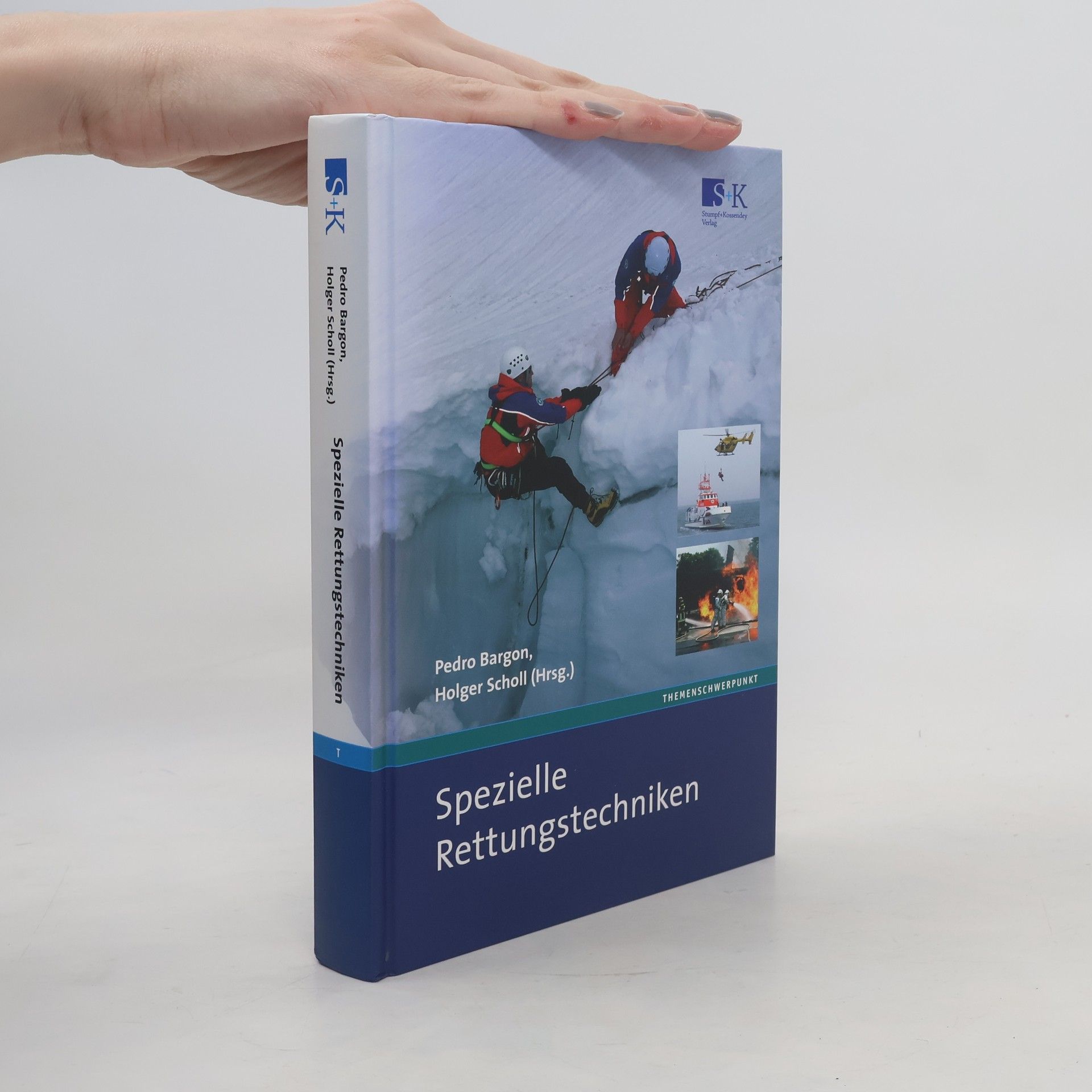 Pedro Bargon Spezielle Rettungstechniken