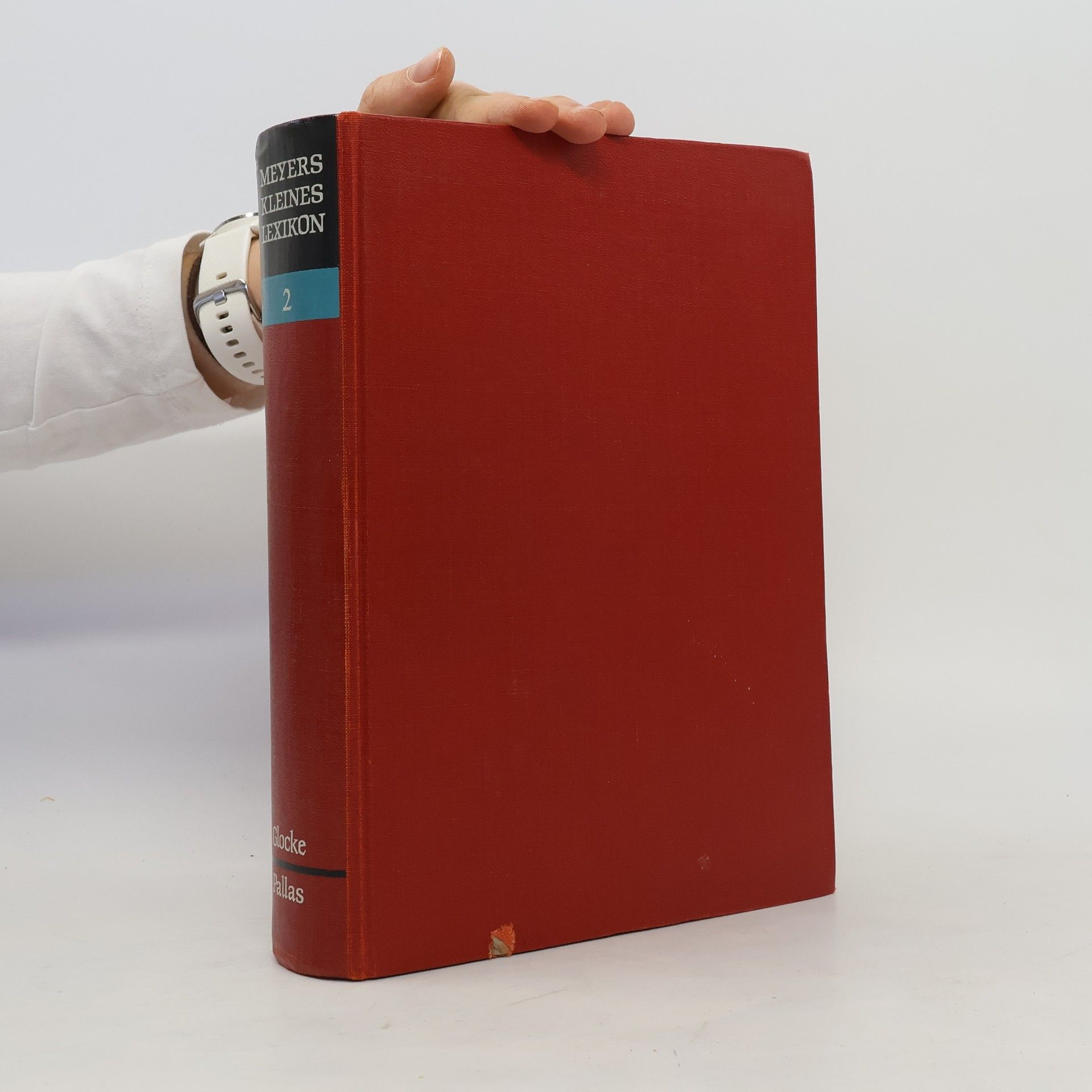 Autorenkollektiv Meyers Kleines Lexikon 2. Glocke-Pallas