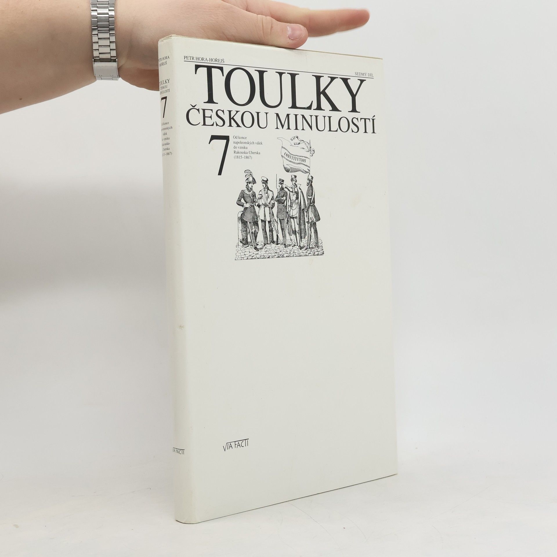 Petr Hořejš Toulky českou minulostí 7