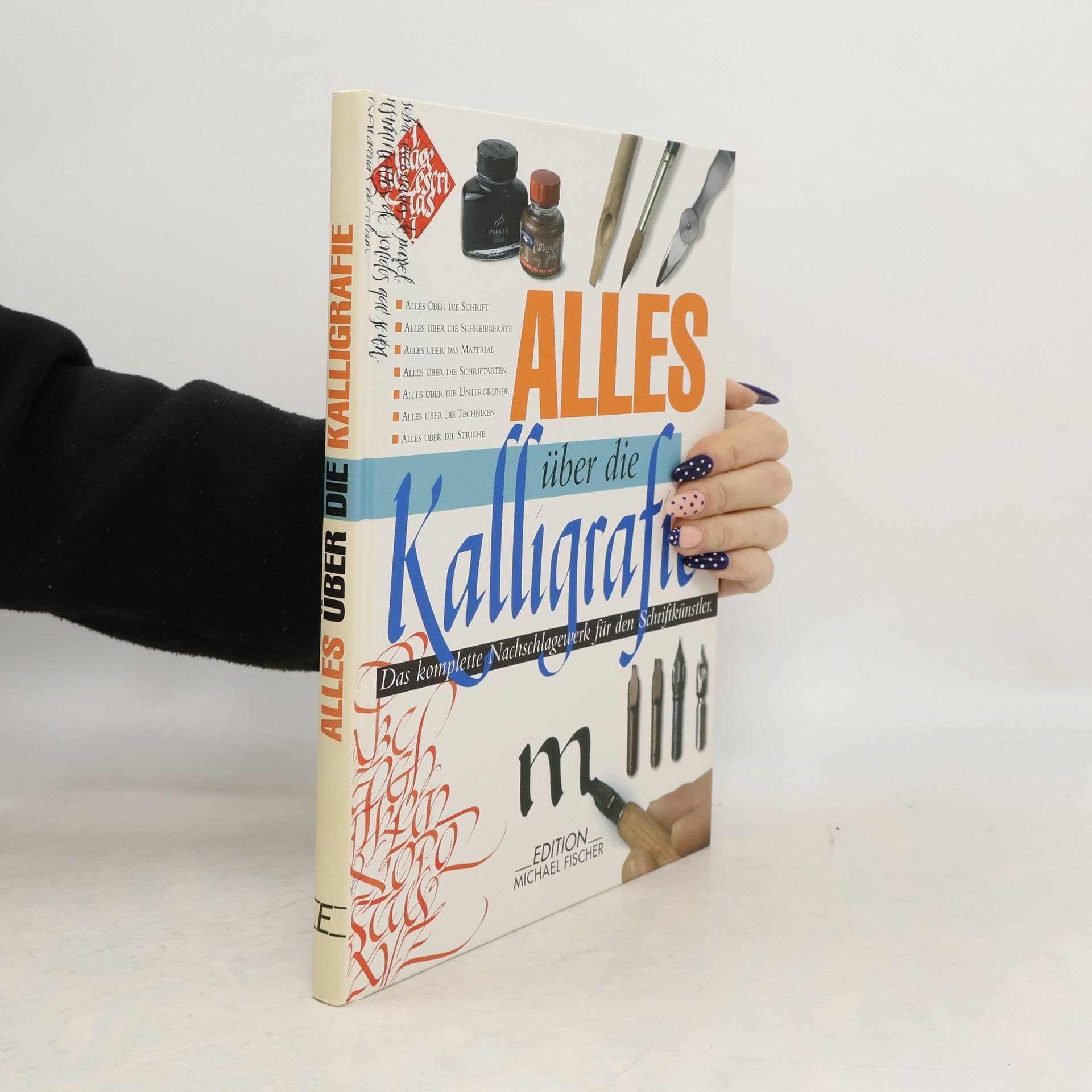 Kolektiv autorů Alles über die Kalligrafie