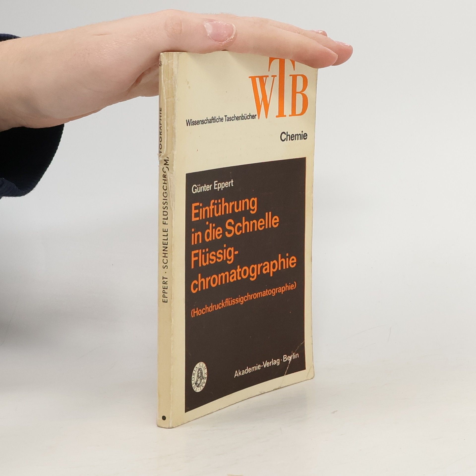 Günter Eppert Einführung in die Schnelle Flüssigchromatographie