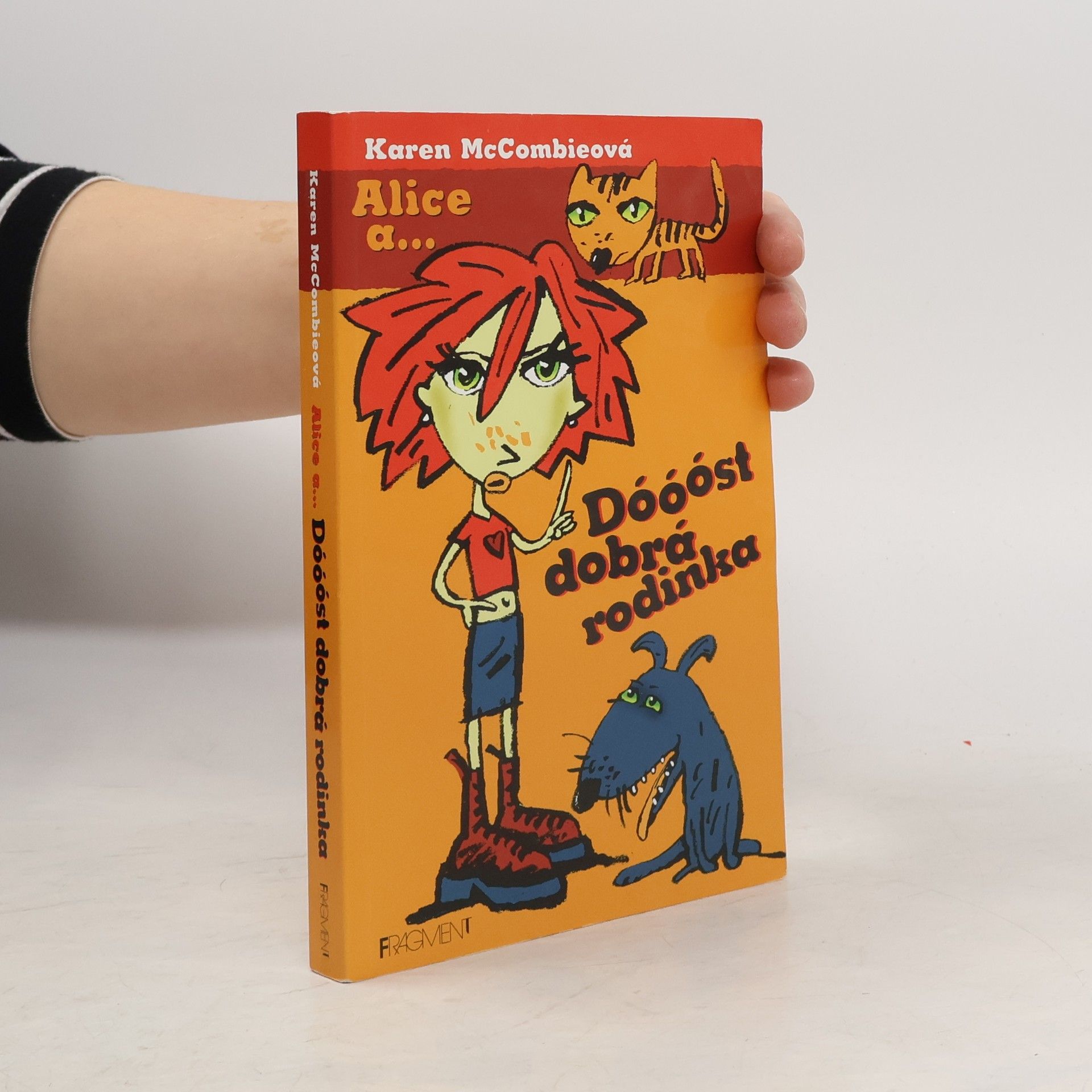 Alice a... Dóóóst dobrá rodinka