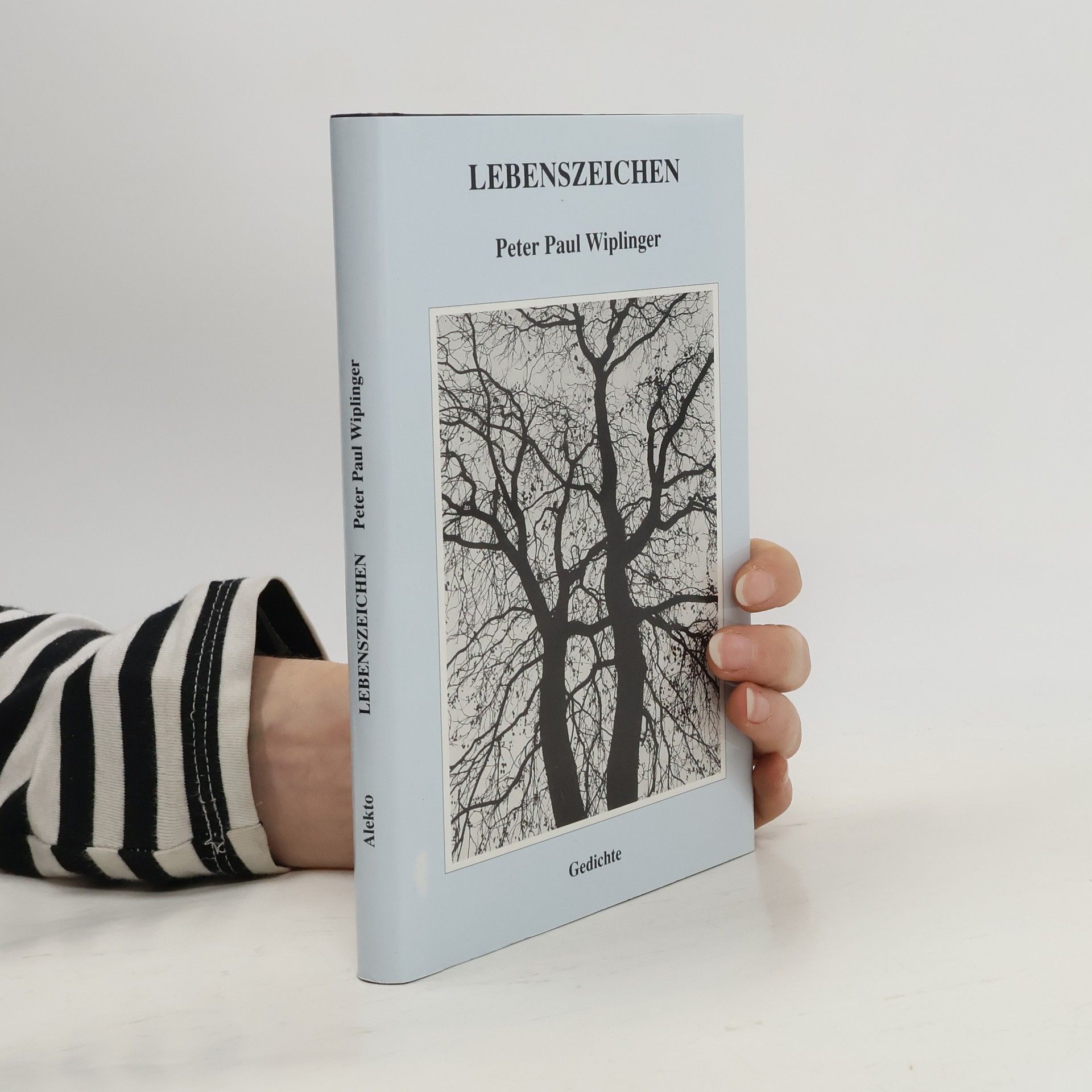 Peter Paul Wiplinger Lebenszeichen