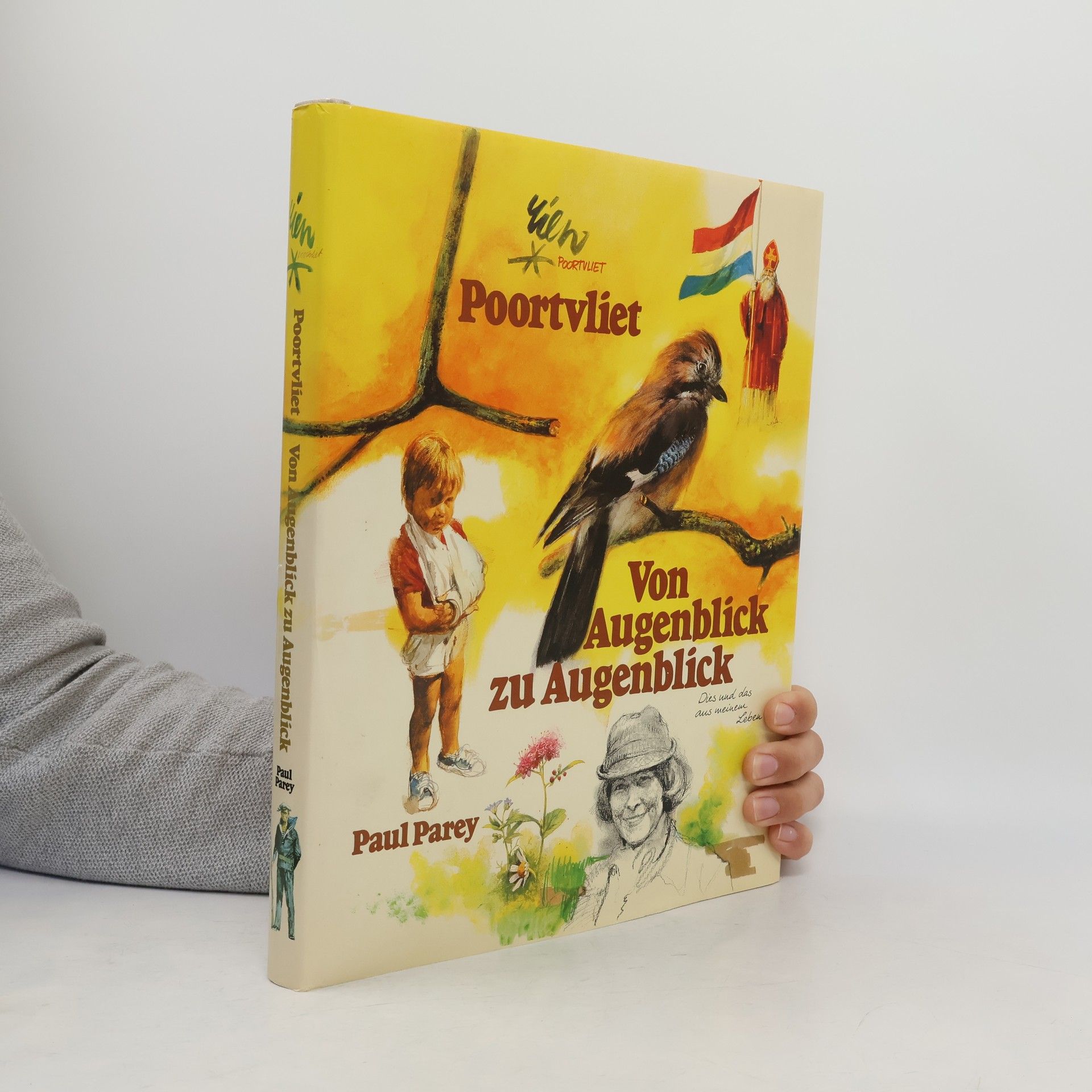 Rien Poortvliet Von Augenblick zu Augenblick